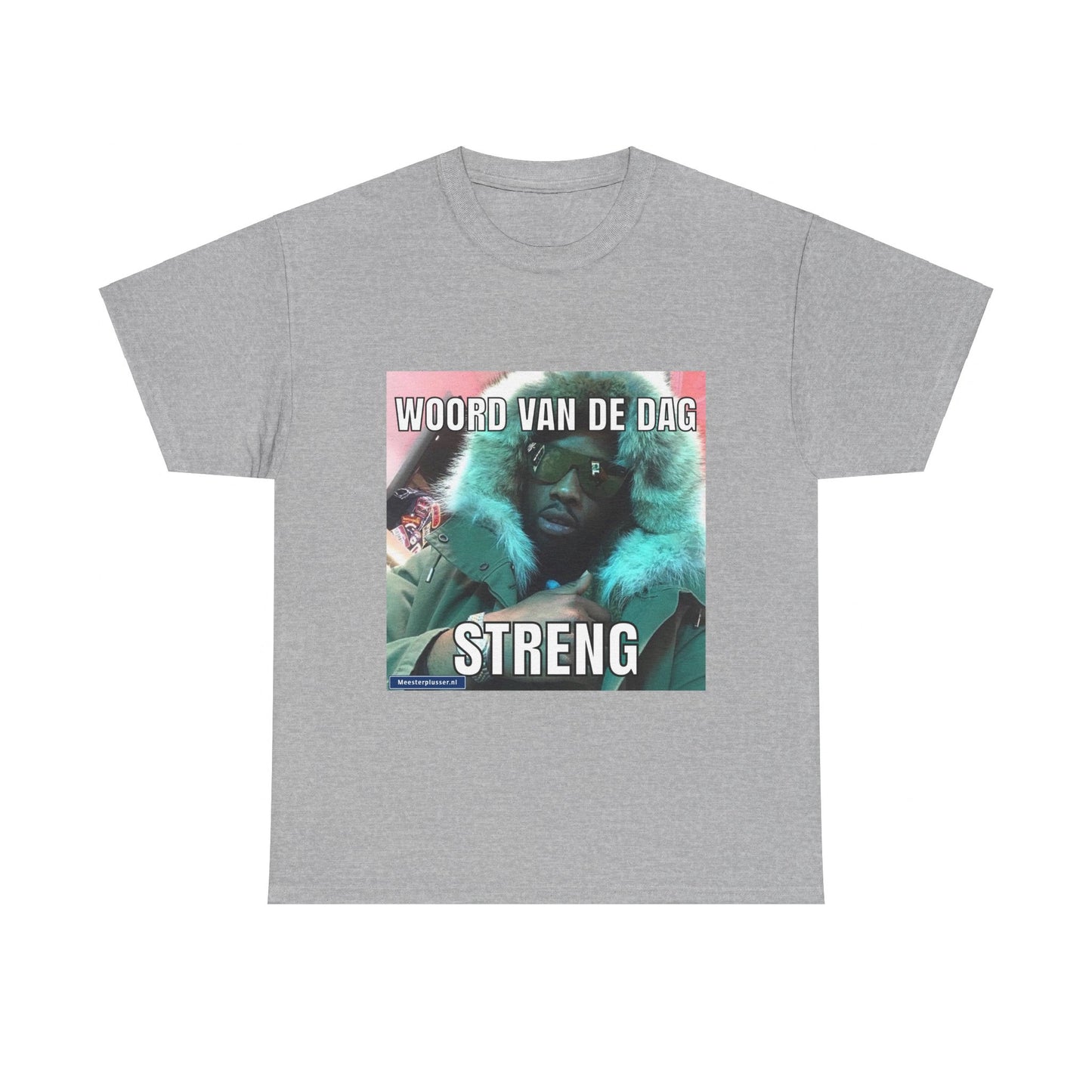 ''Strict'' Word of the day T-shirt