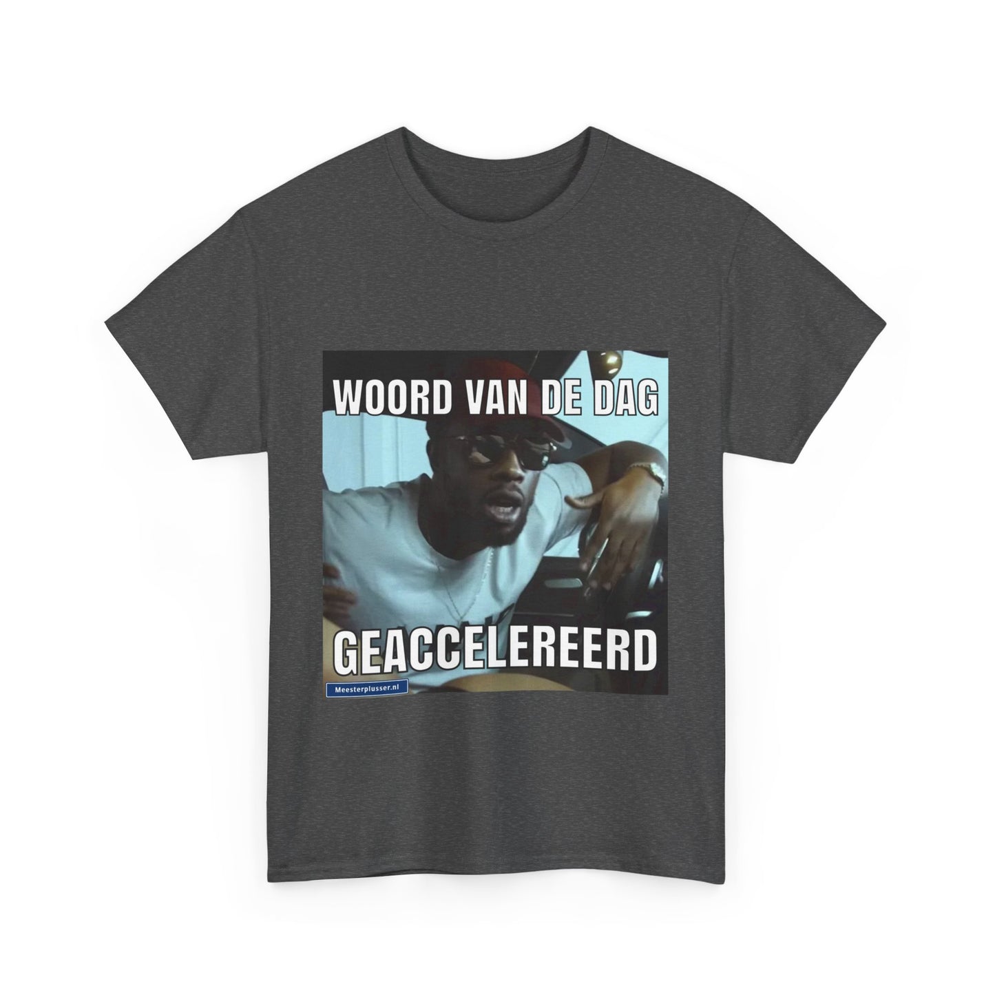 ''Geaccelereerd'' Word of the day T-shirt