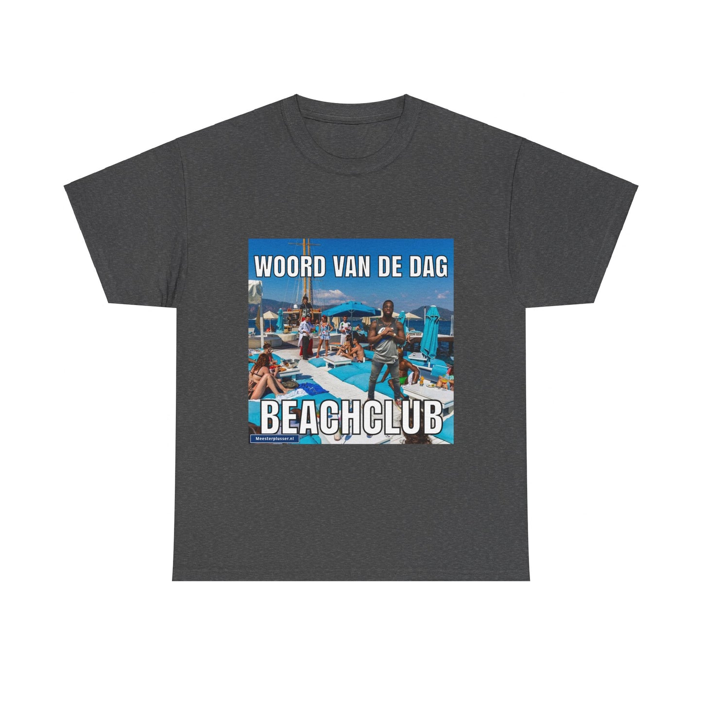 ''Beachclub'' Word of the day T-shirt