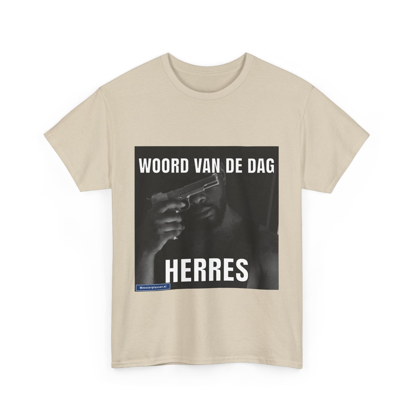 ''Herres'' Word of the day T-shirt