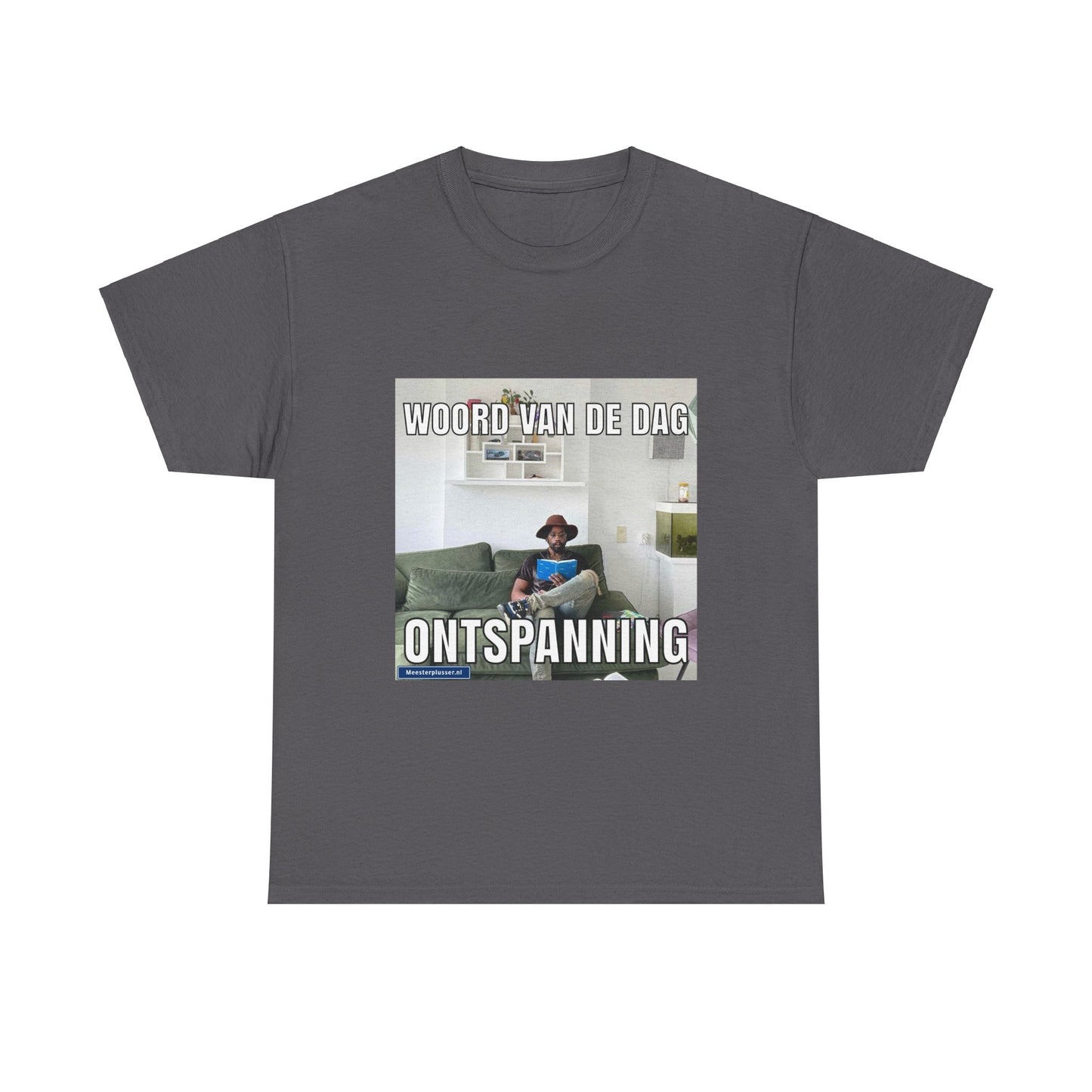''Ontspanning'' Word of the day T-shirt