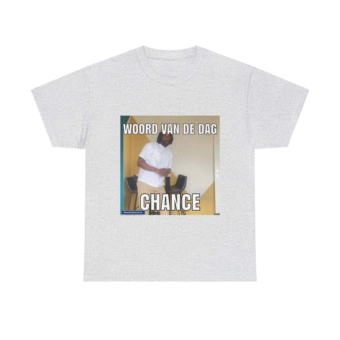 ''Chance'' Word of the day T-shirt