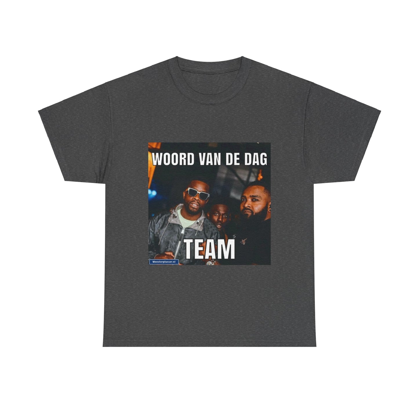 ''Team'' Word of the day T-shirt