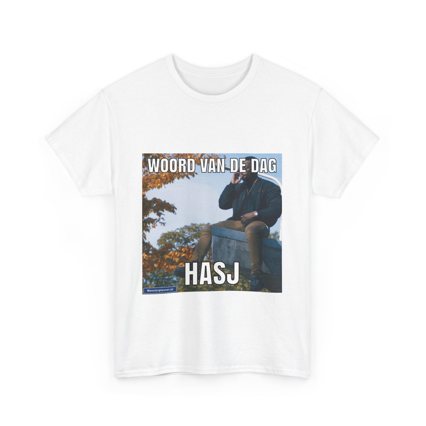 ''Hasj'' Word of the day T-shirt