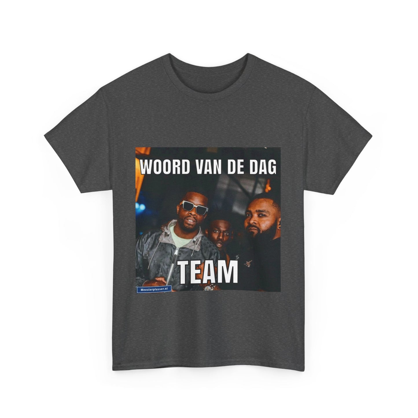 ''Team'' Word of the day T-shirt