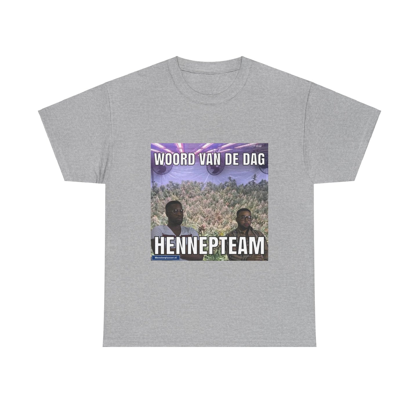 ''HennepTeam'' Word of the day T-shirt - Meesterplusser.nl