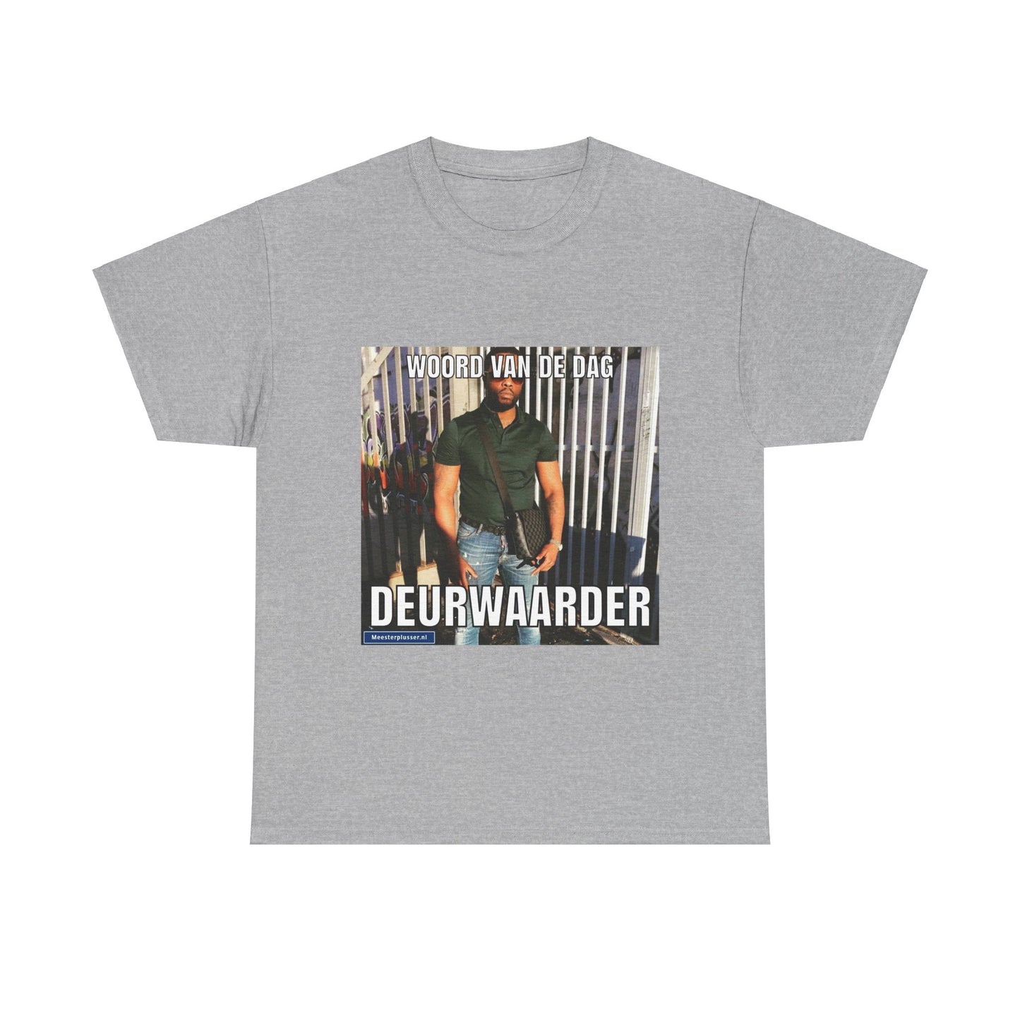 ''Deurwaarder'' Word of the day T-shirt