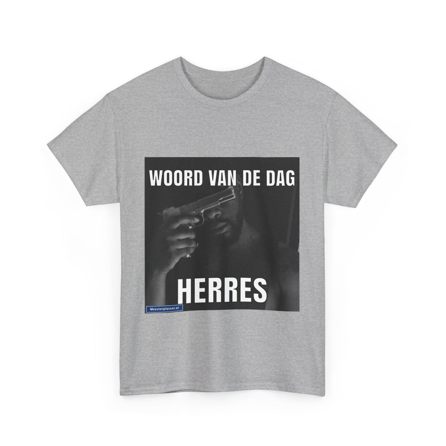 ''Herres'' Word of the day T-shirt