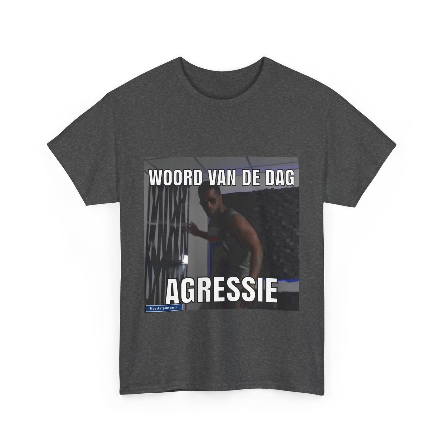''Agressie'' Word of the day T-shirt