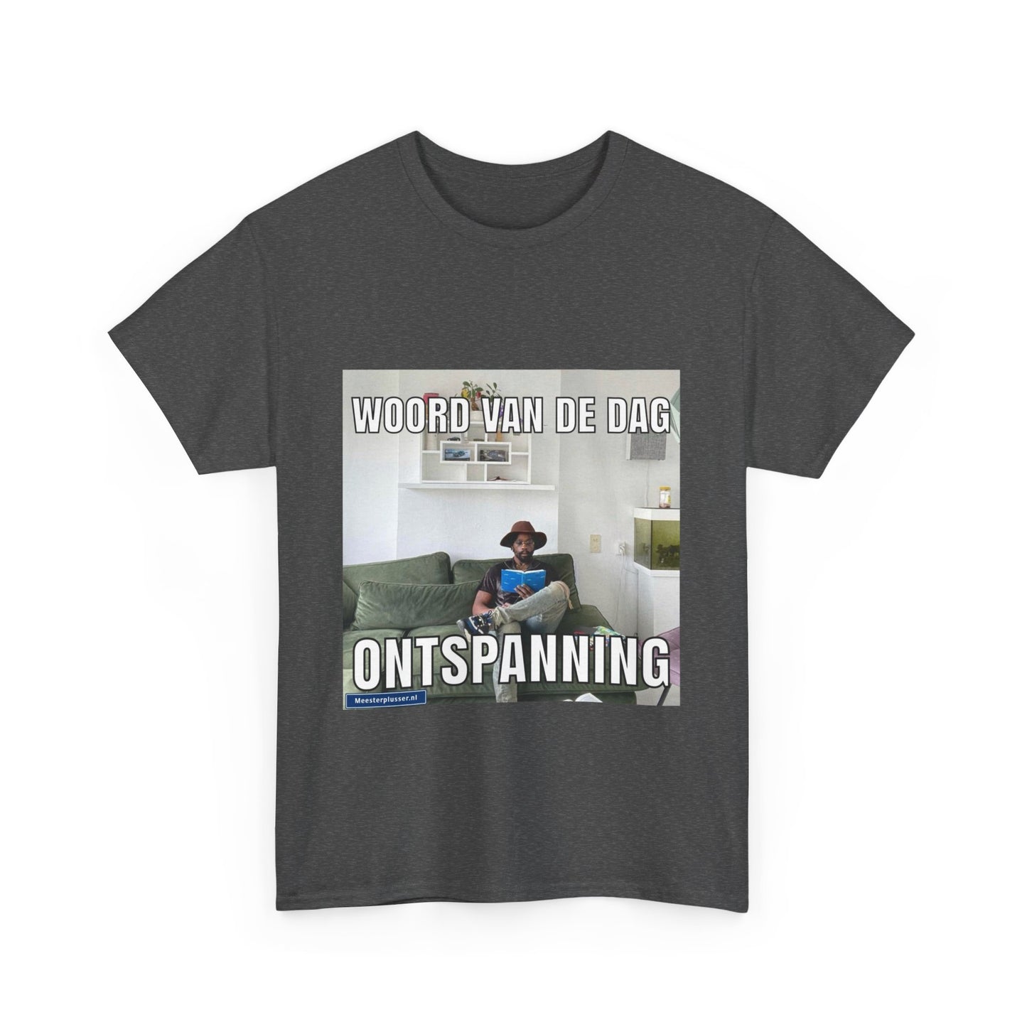 ''Ontspanning'' Word of the day T-shirt