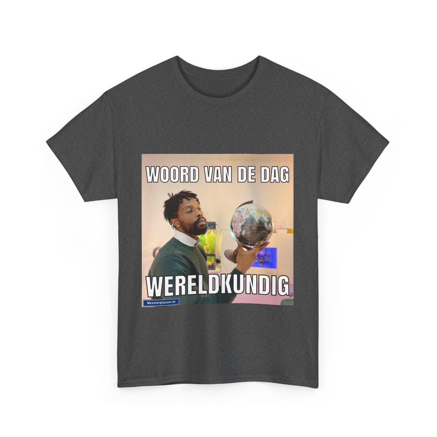 ''Wereldkunding'' Word of the day T-shirt