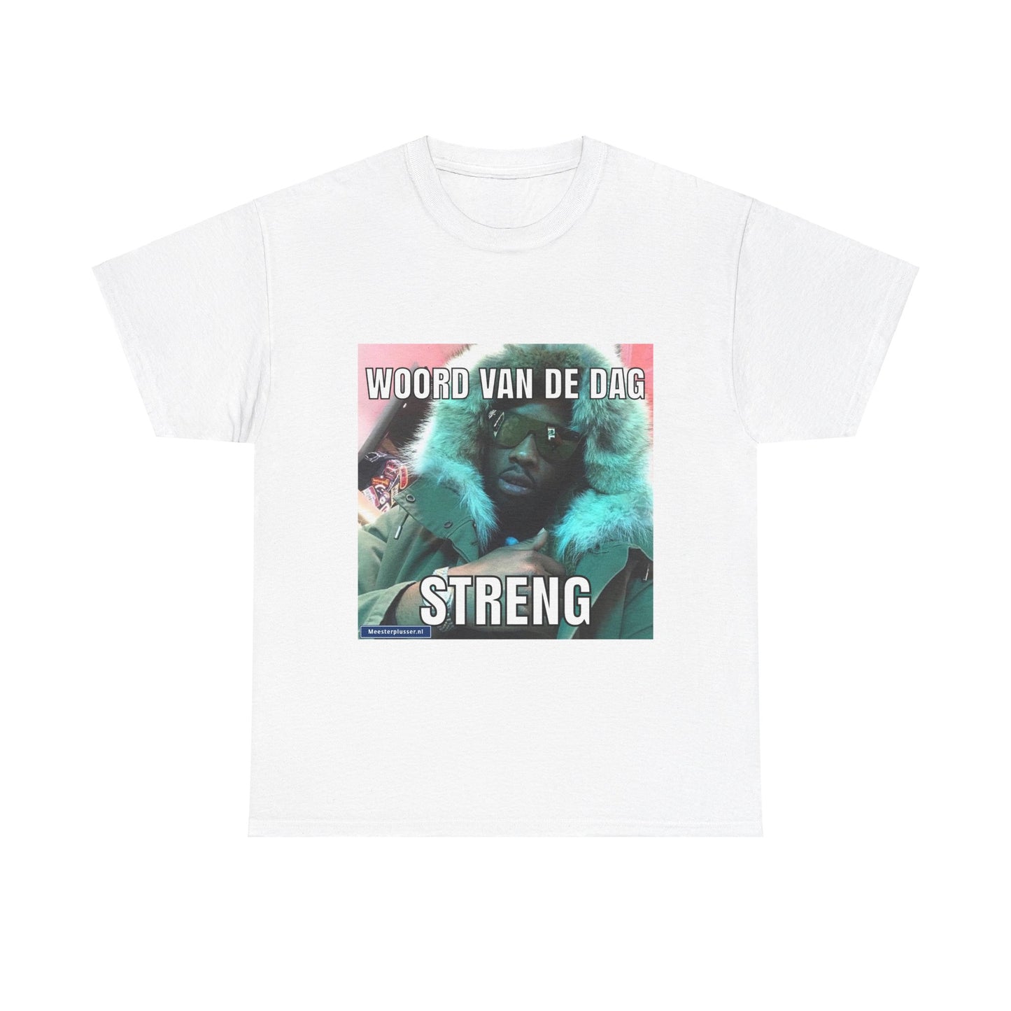 ''Strict'' Word of the day T-shirt