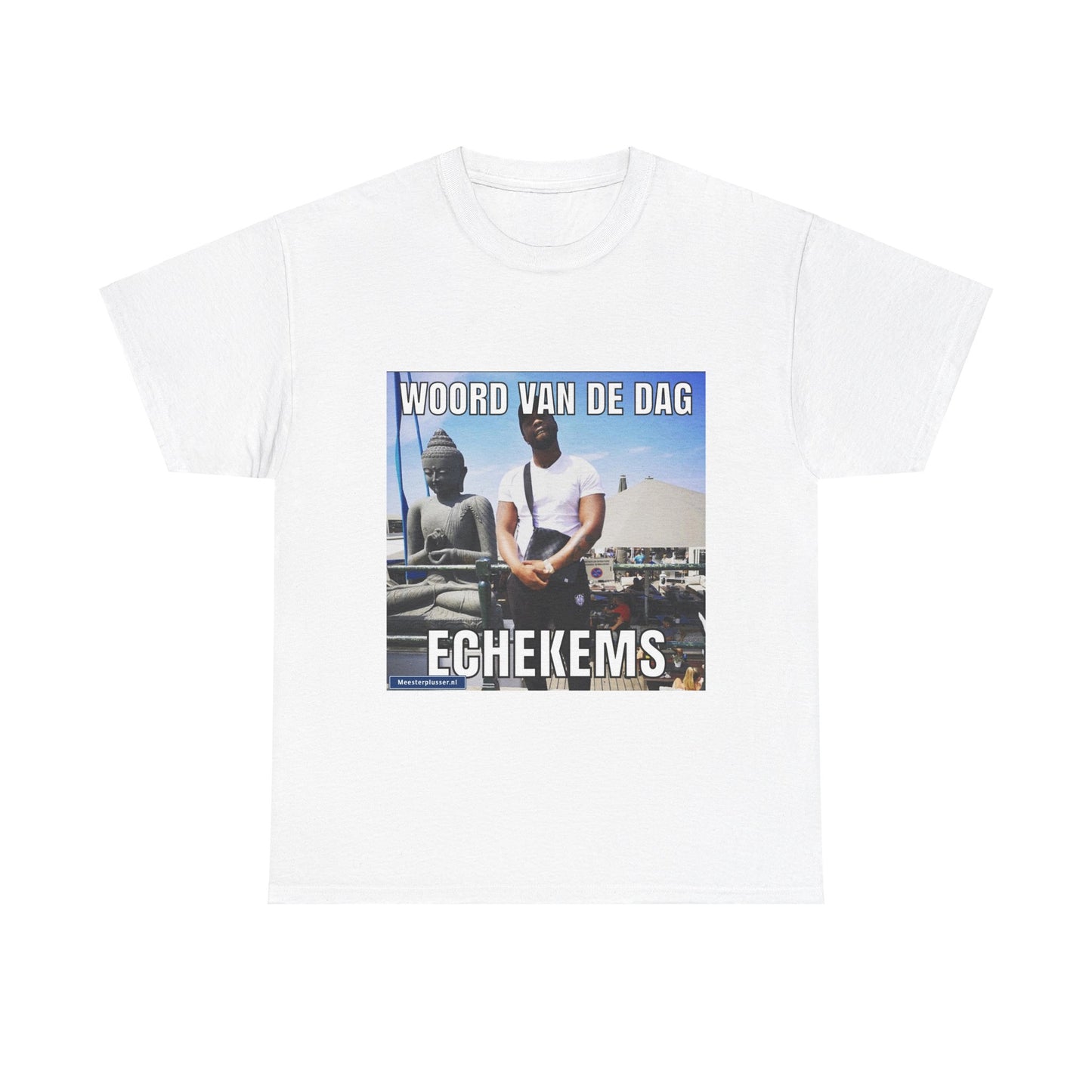 ''Echekems'' Word of the day T-shirt