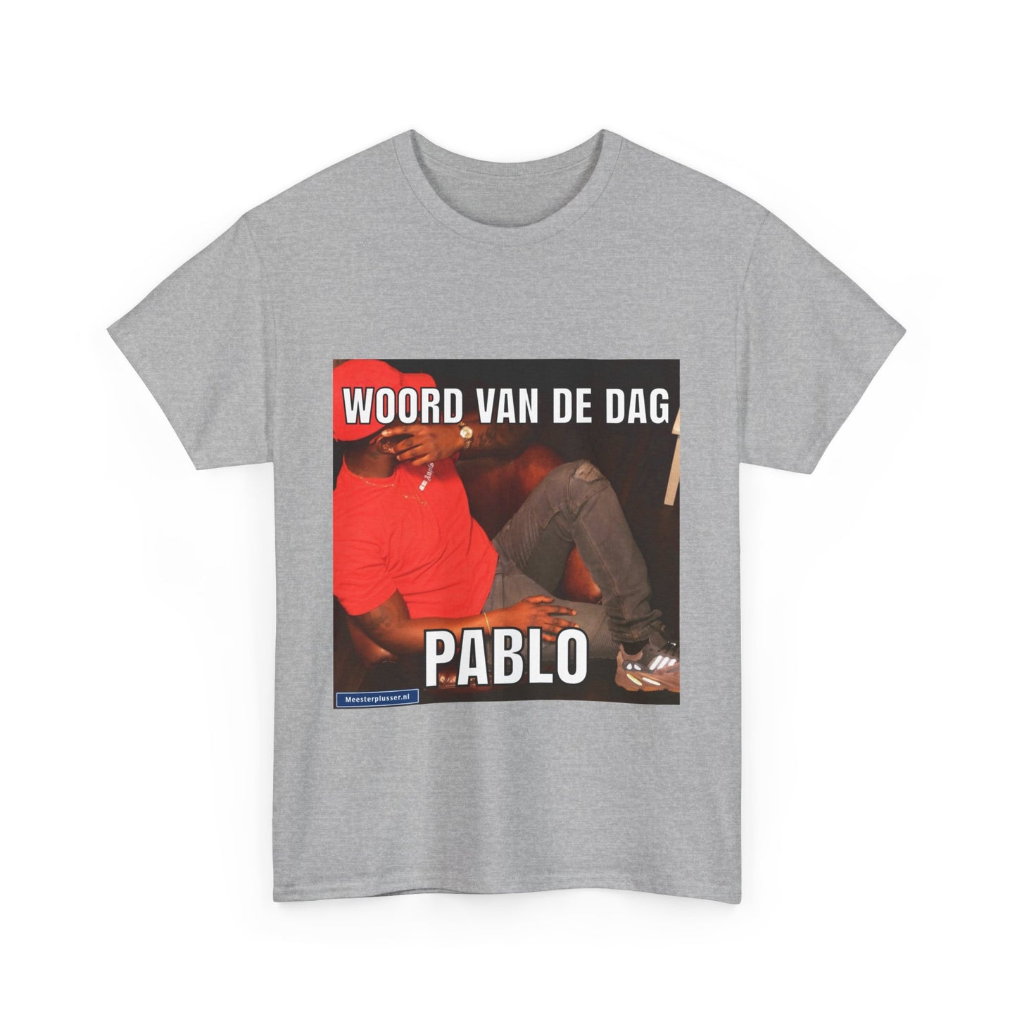 ''Pablo'' Word of the day T-shirt - Meesterplusser.nl