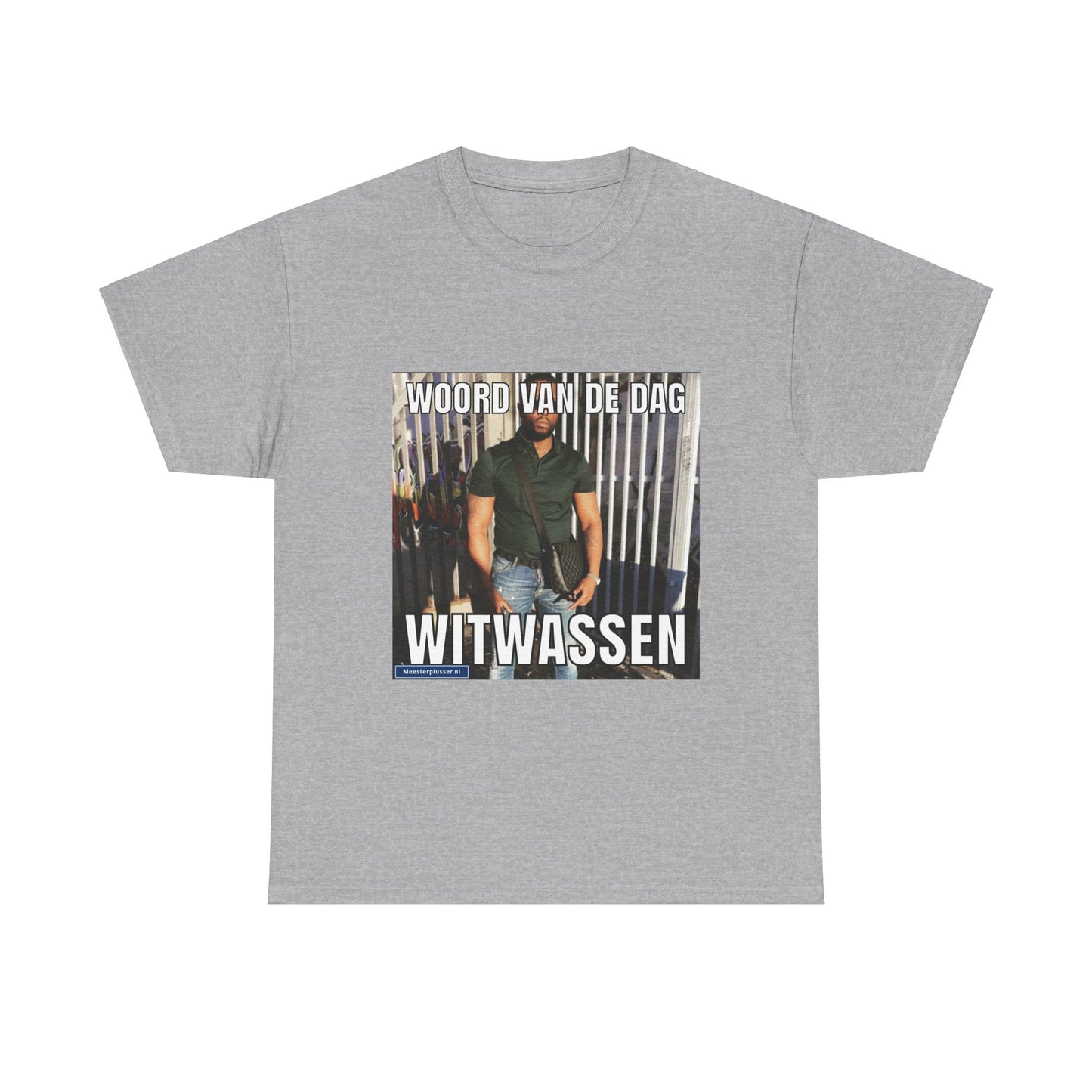 ''Witwassen'' Word of the day T-shirt - Meesterplusser.nl