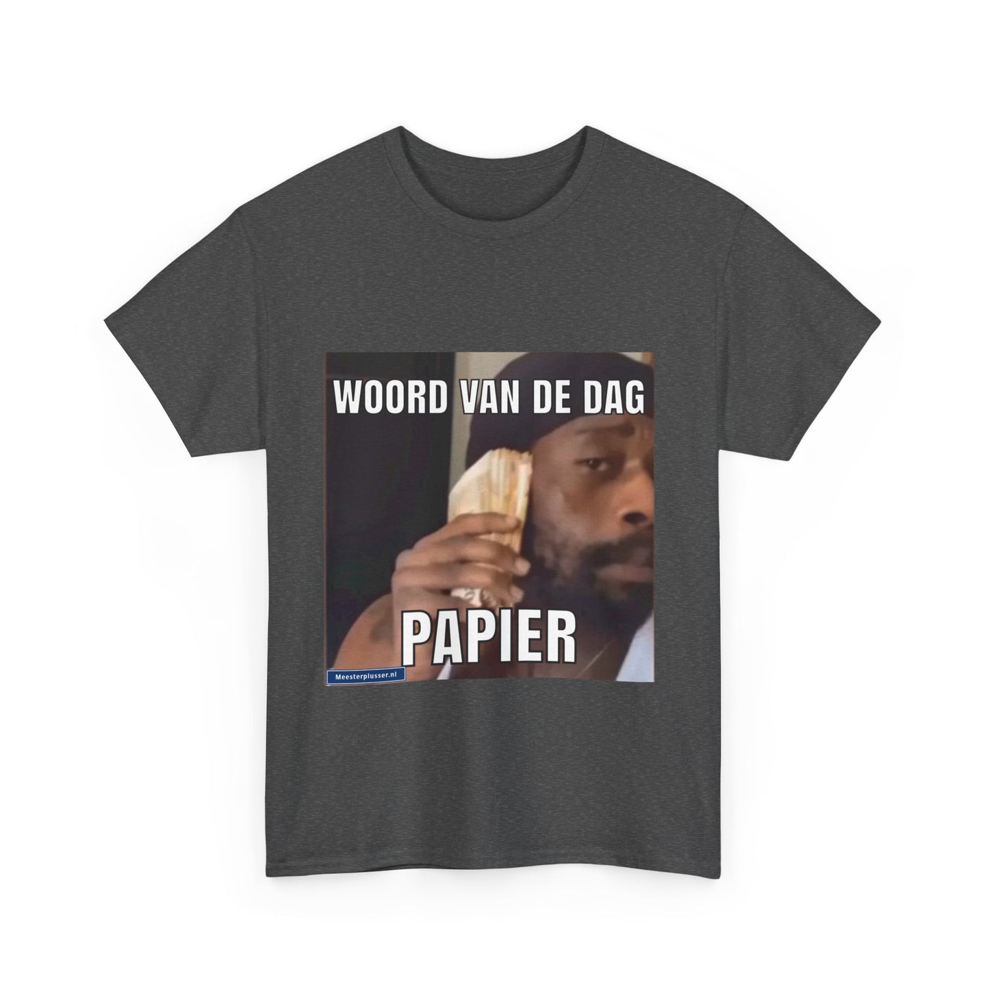 ''Papier'' Word of the day T-shirt - Meesterplusser.nl