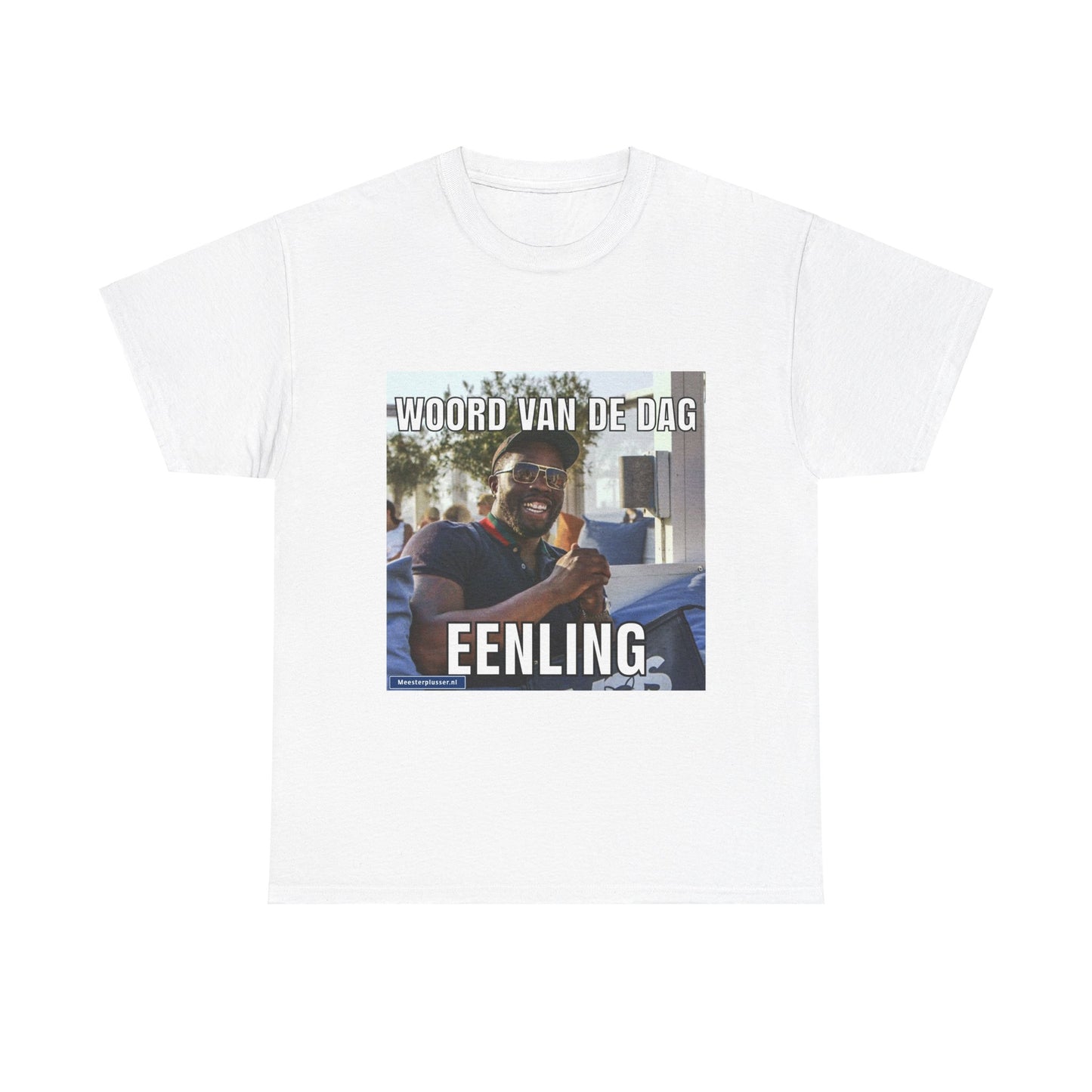 ''Eenling'' Word of the day T-shirt
