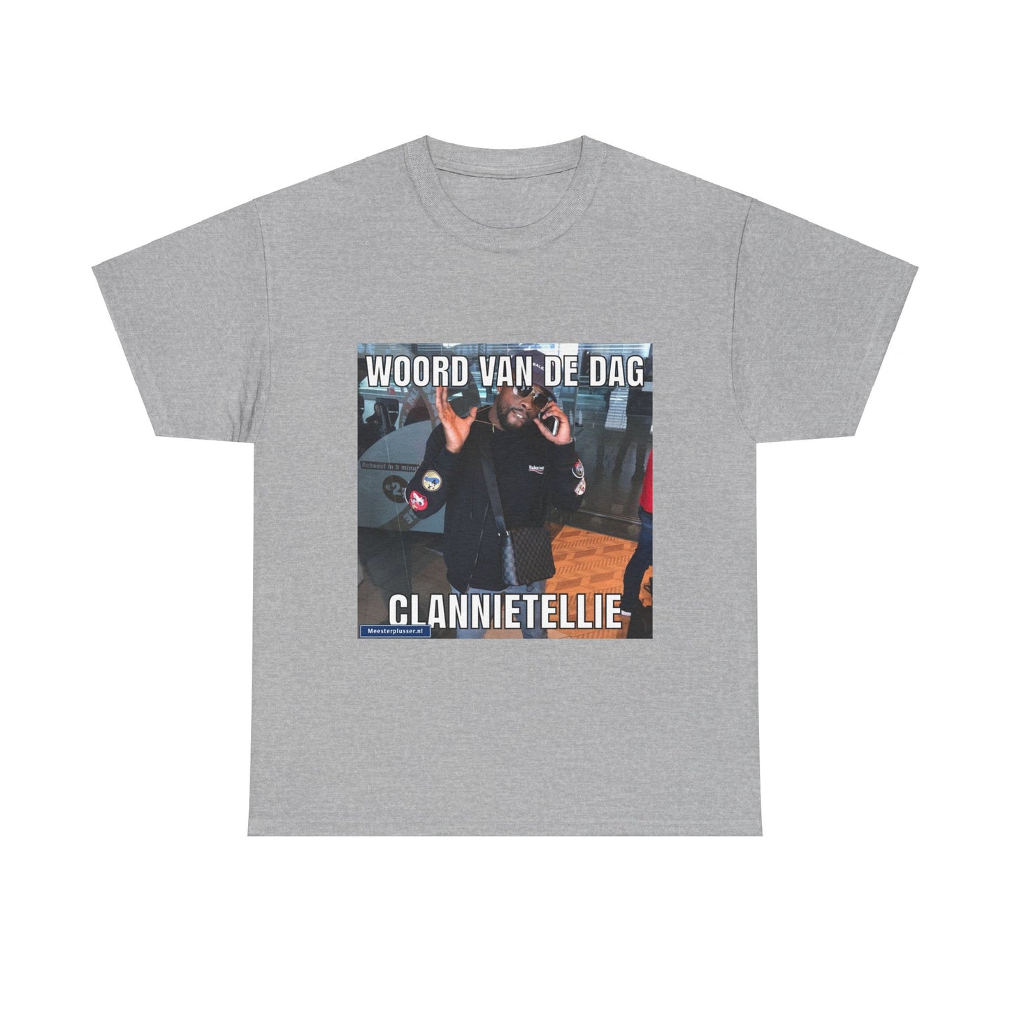 ''Clannietellie'' Word of the day T-shirt