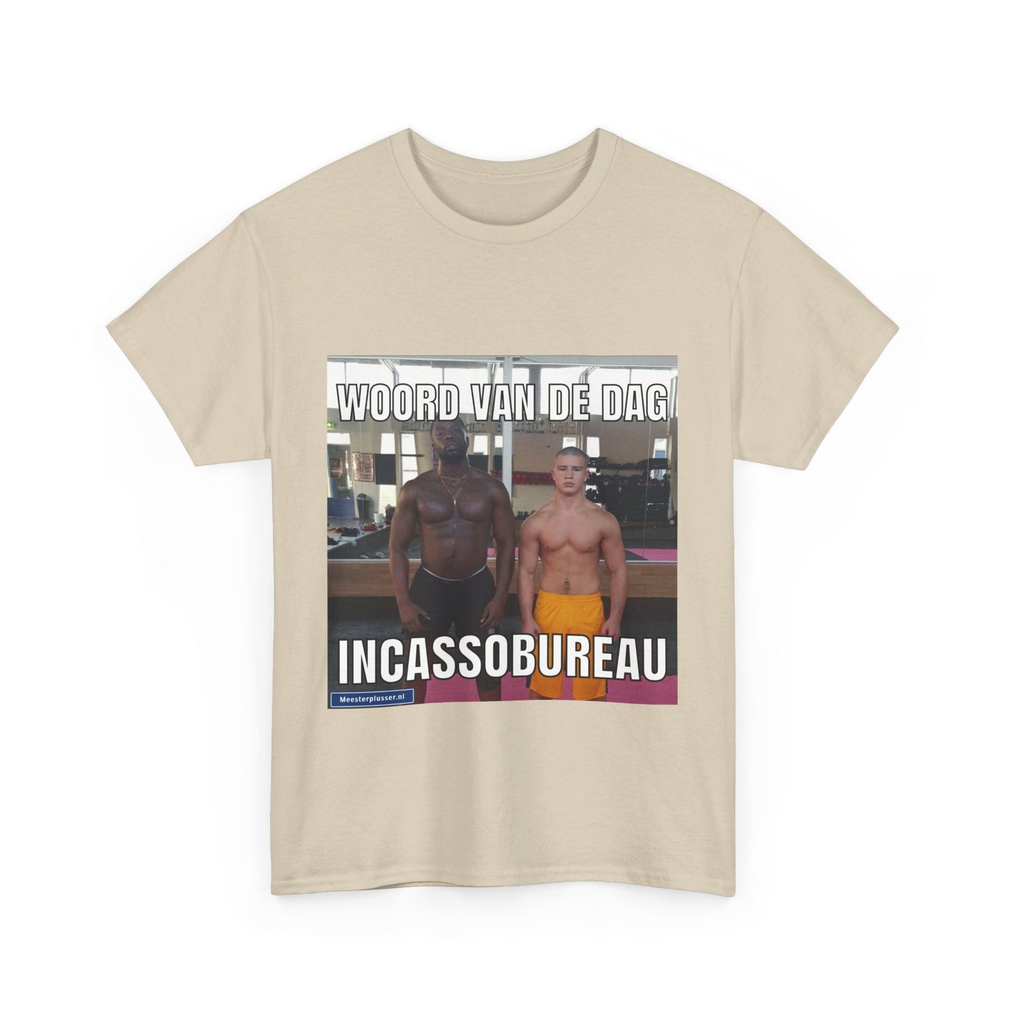 ''Incassobureau'' Word of the day T-shirt