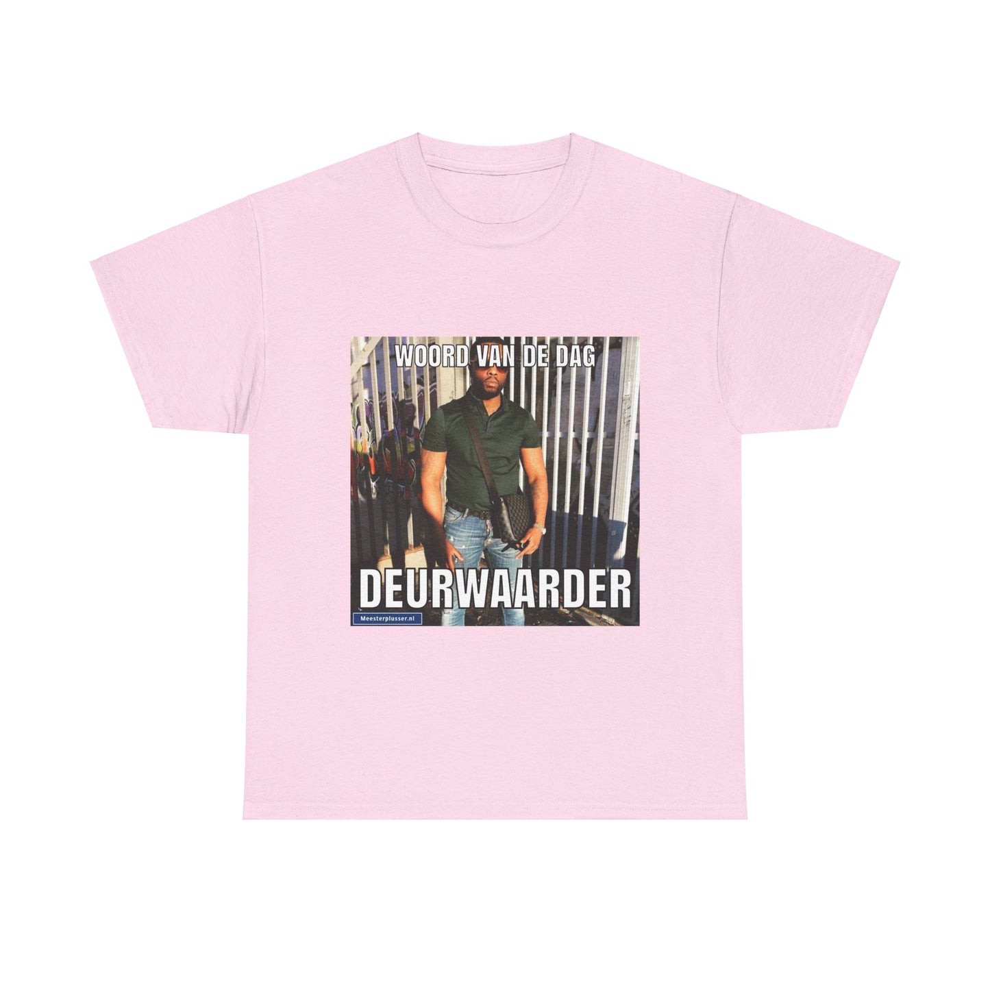 ''Deurwaarder'' Word of the day T-shirt