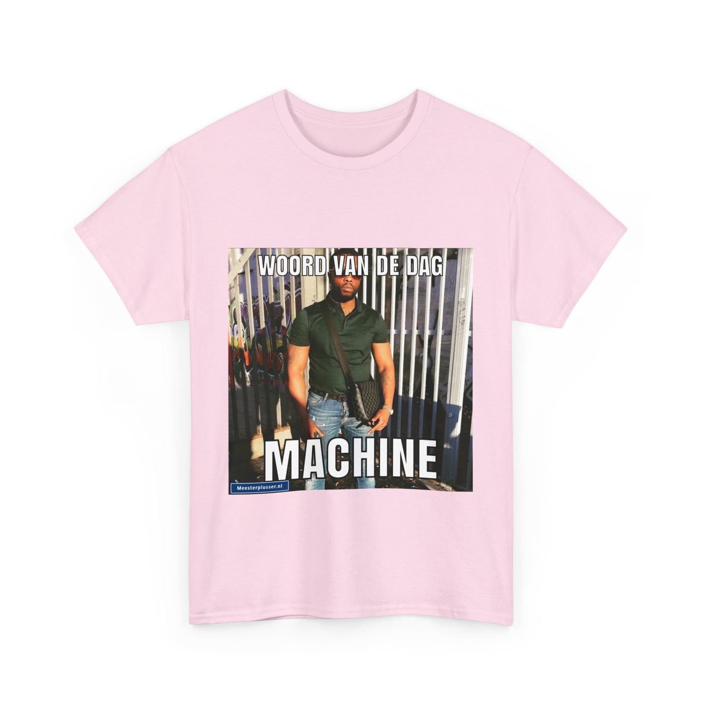 ''Machine'' Word of the day T-shirt