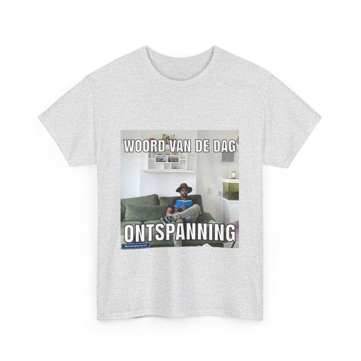 ''Ontspanning'' Word of the day T-shirt