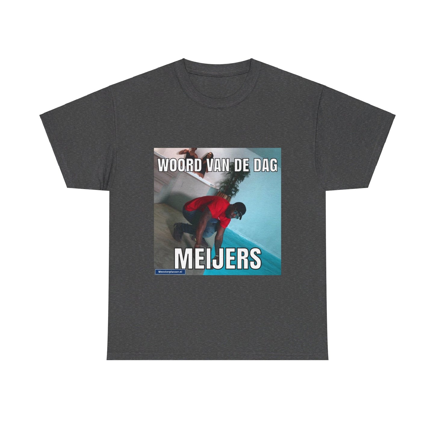 ''Meijers'' Word of the day T-shirt
