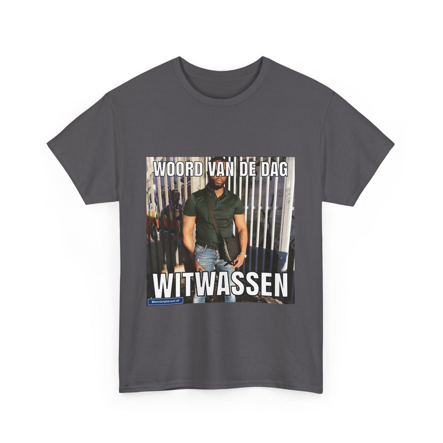 ''Witwassen'' Word of the day T-shirt - Meesterplusser.nl