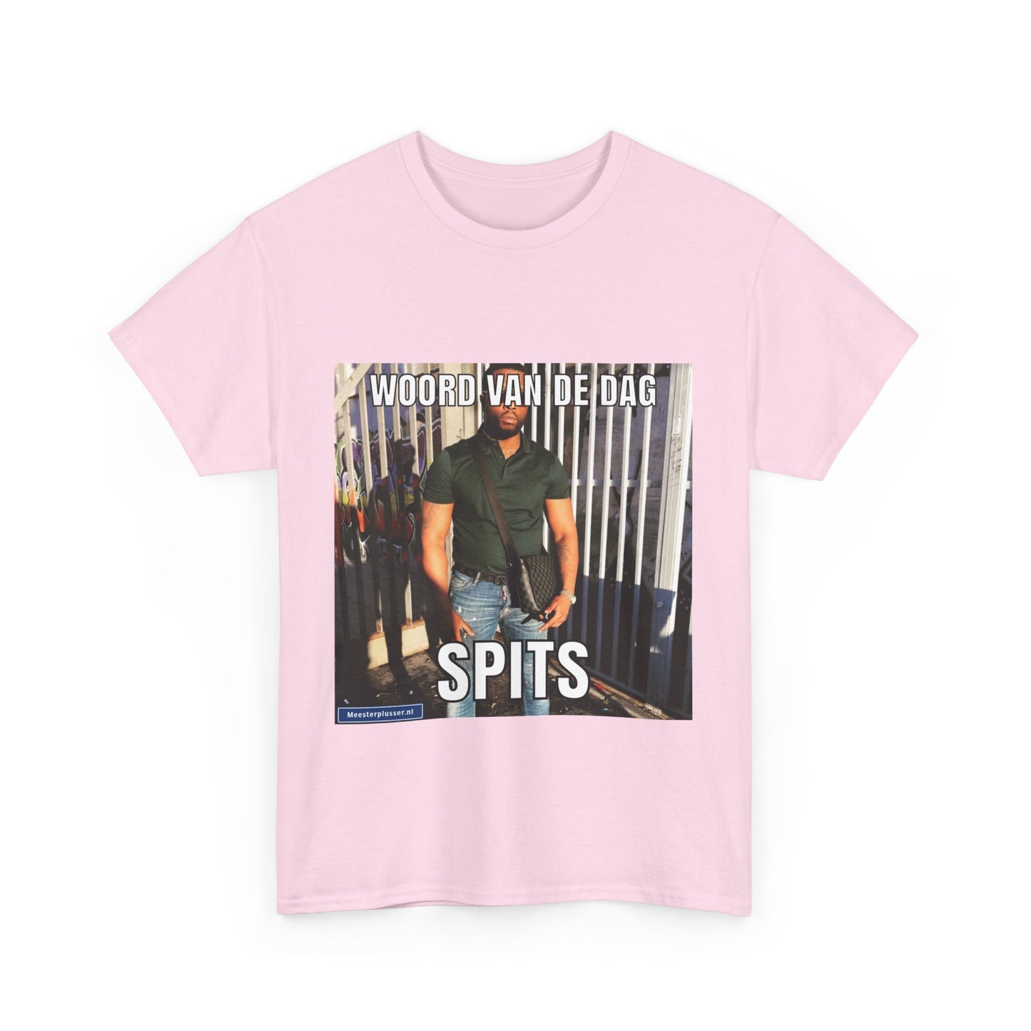 „Spits“-Wort des Tages-T-Shirt