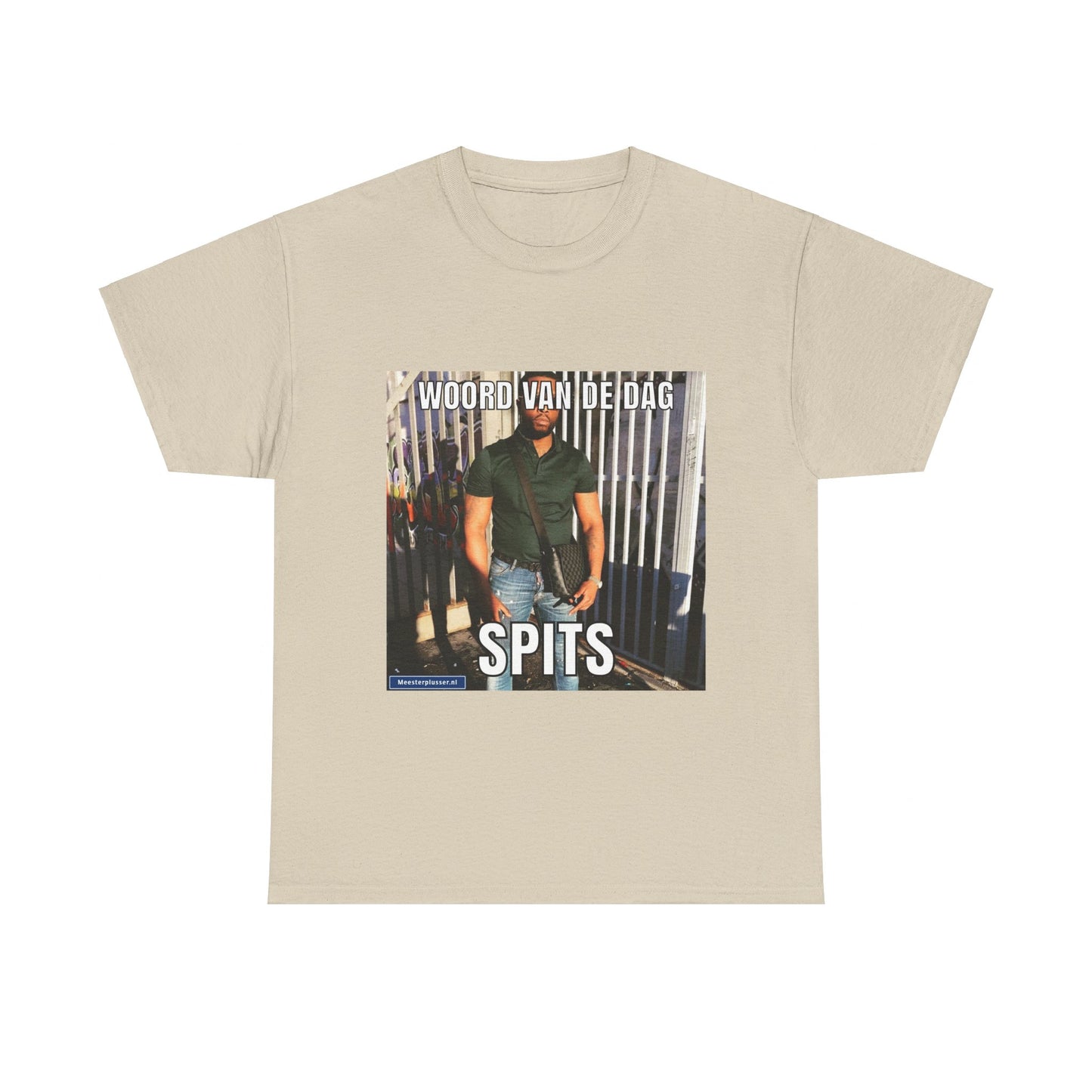 „Spits“-Wort des Tages-T-Shirt
