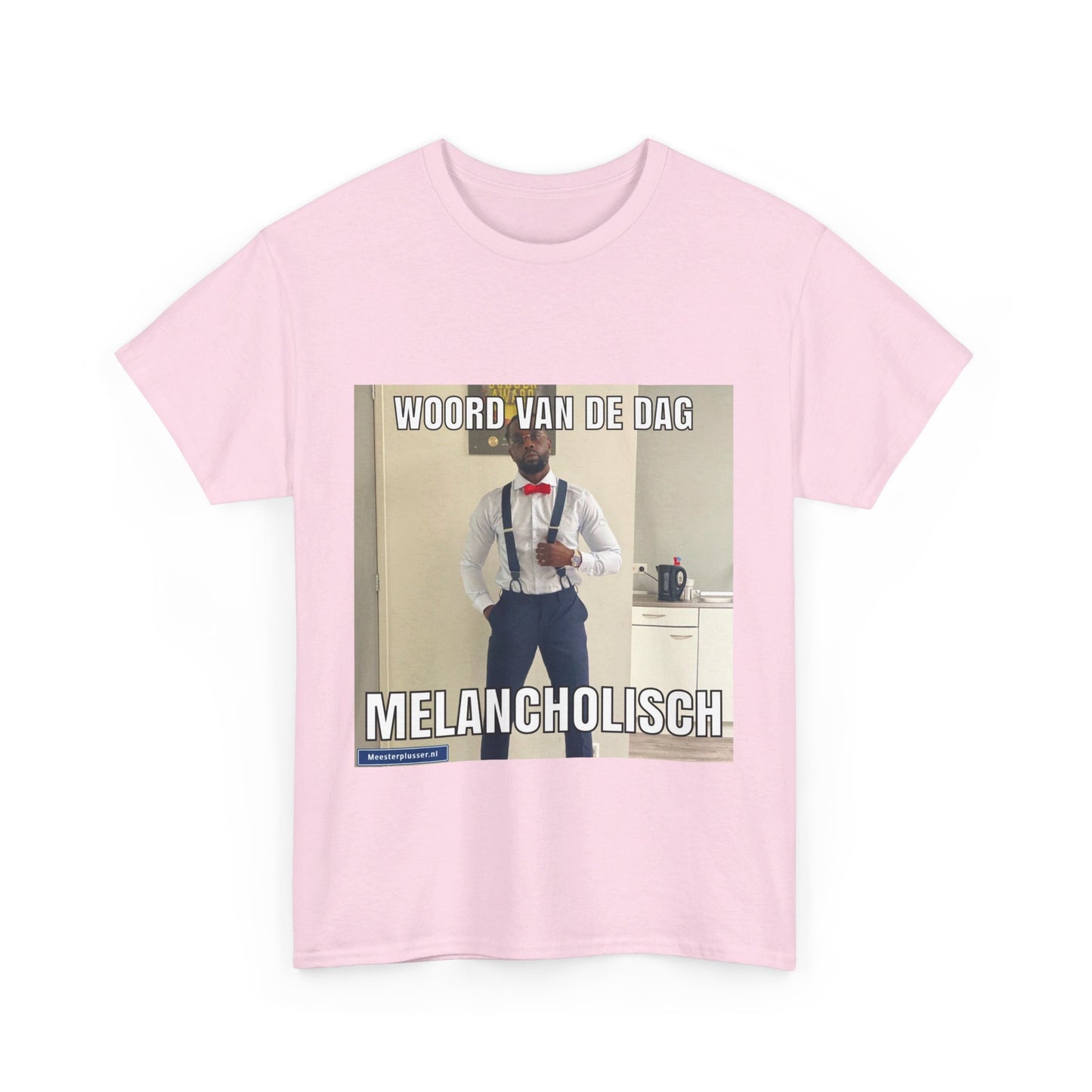 ''Melancholisch'' Word of the day T-shirt