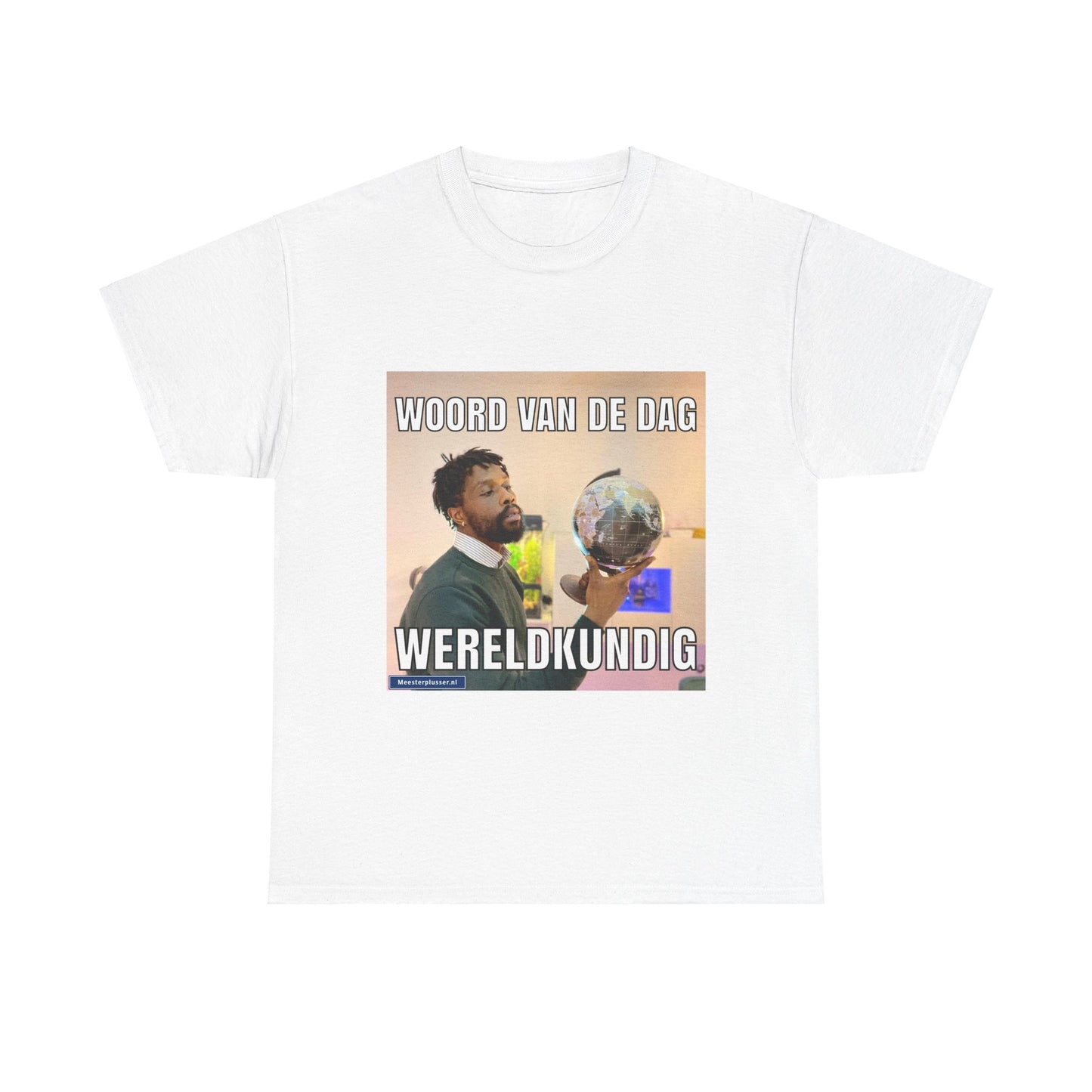 ''Wereldkunding'' Word of the day T-shirt