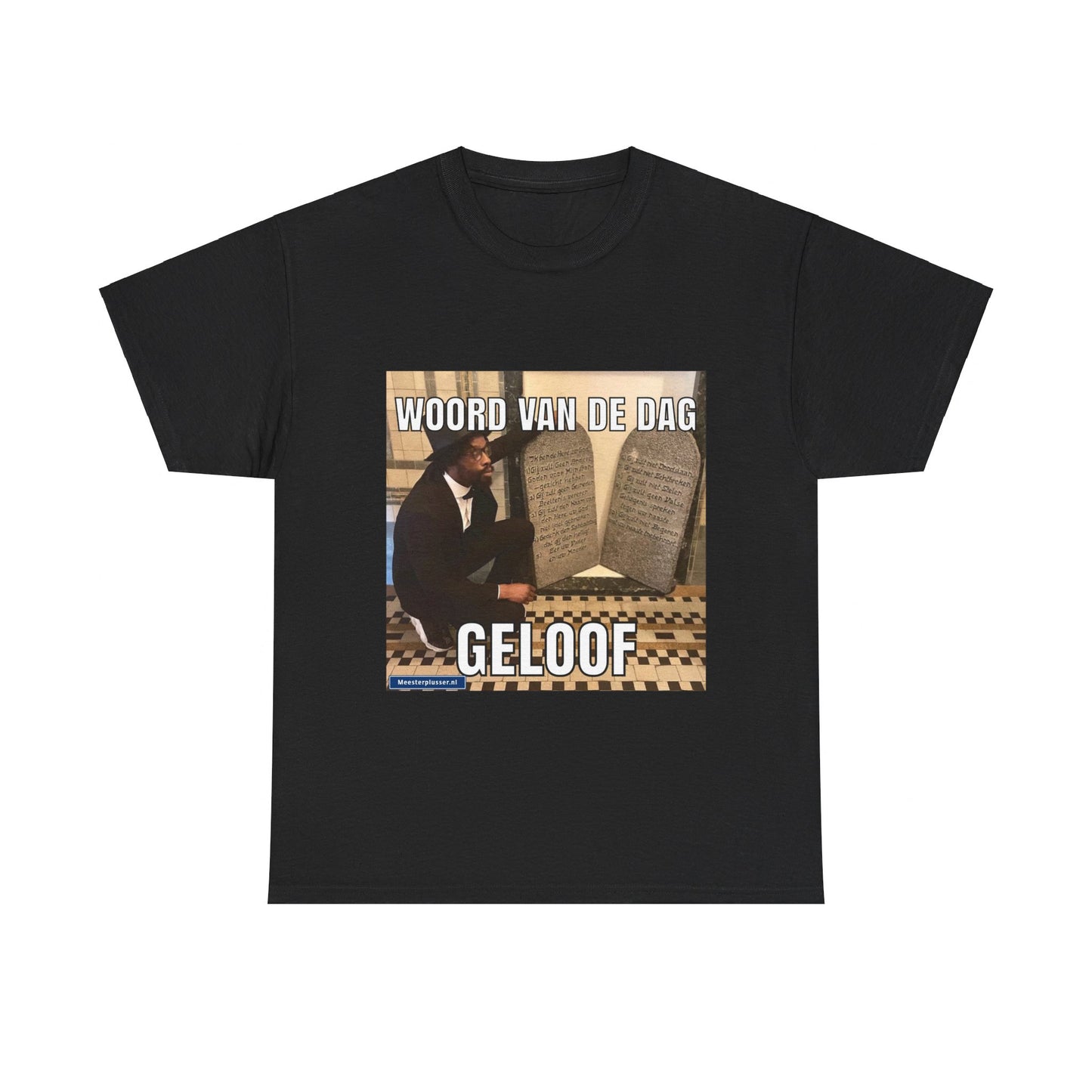 ''Geloof'' Word of the day T-shirt