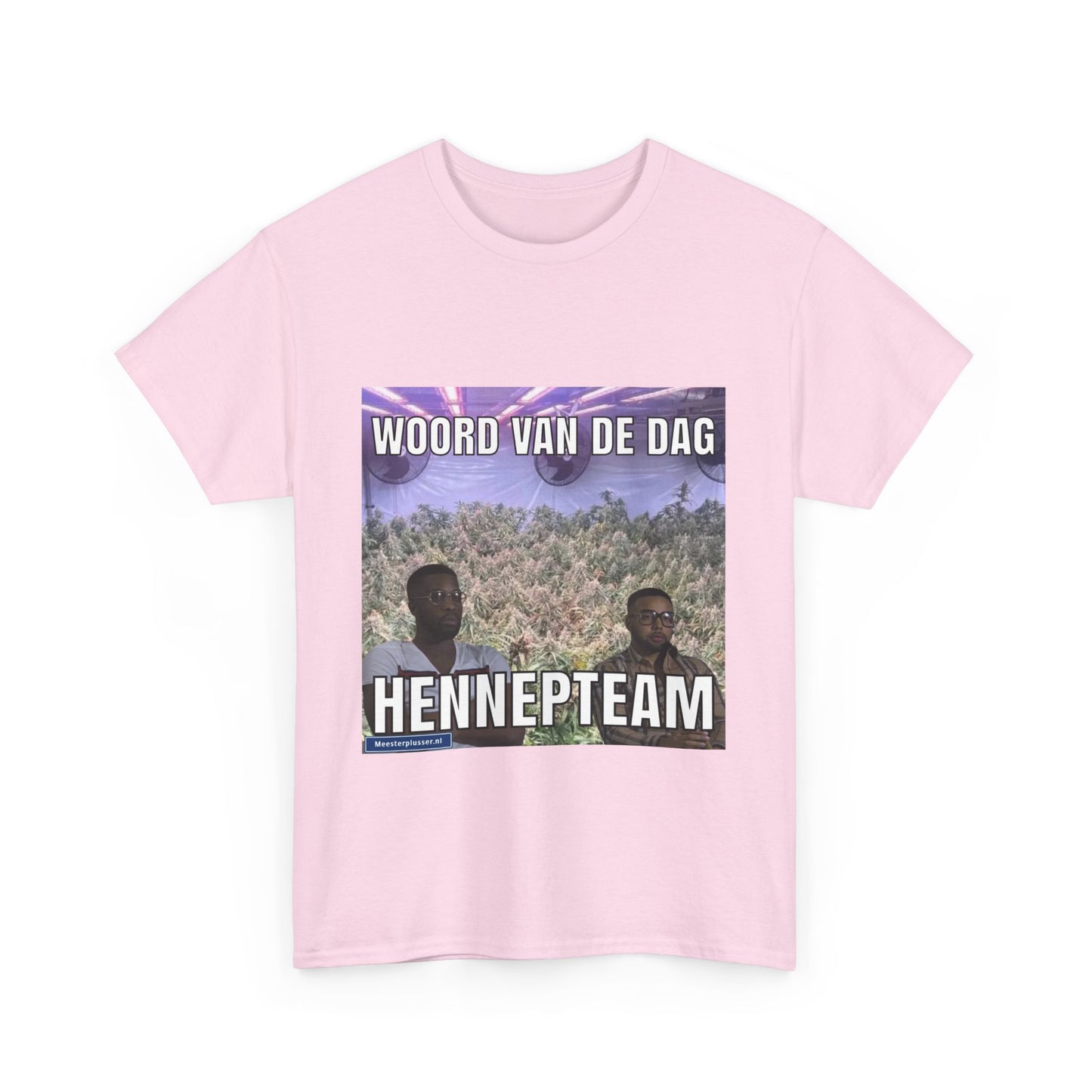''HennepTeam'' Word of the day T-shirt - Meesterplusser.nl