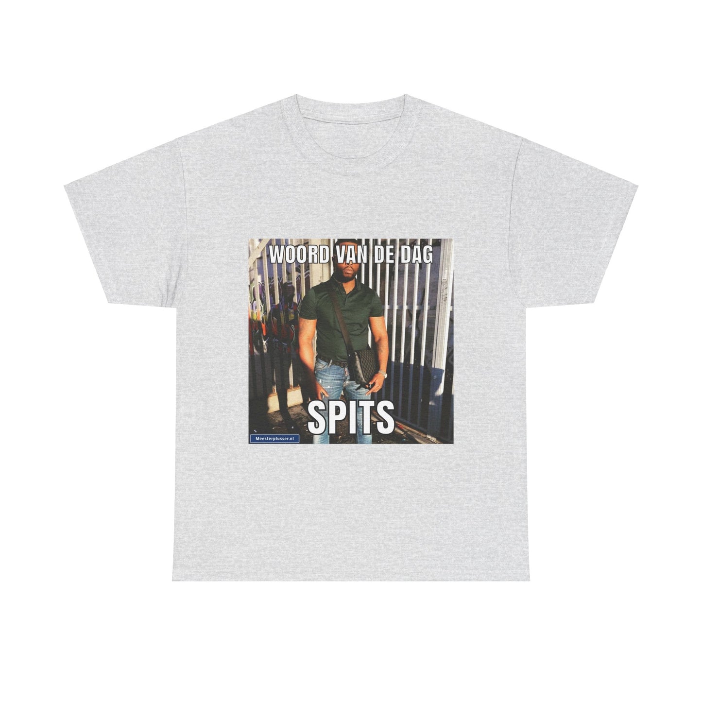 „Spits“-Wort des Tages-T-Shirt