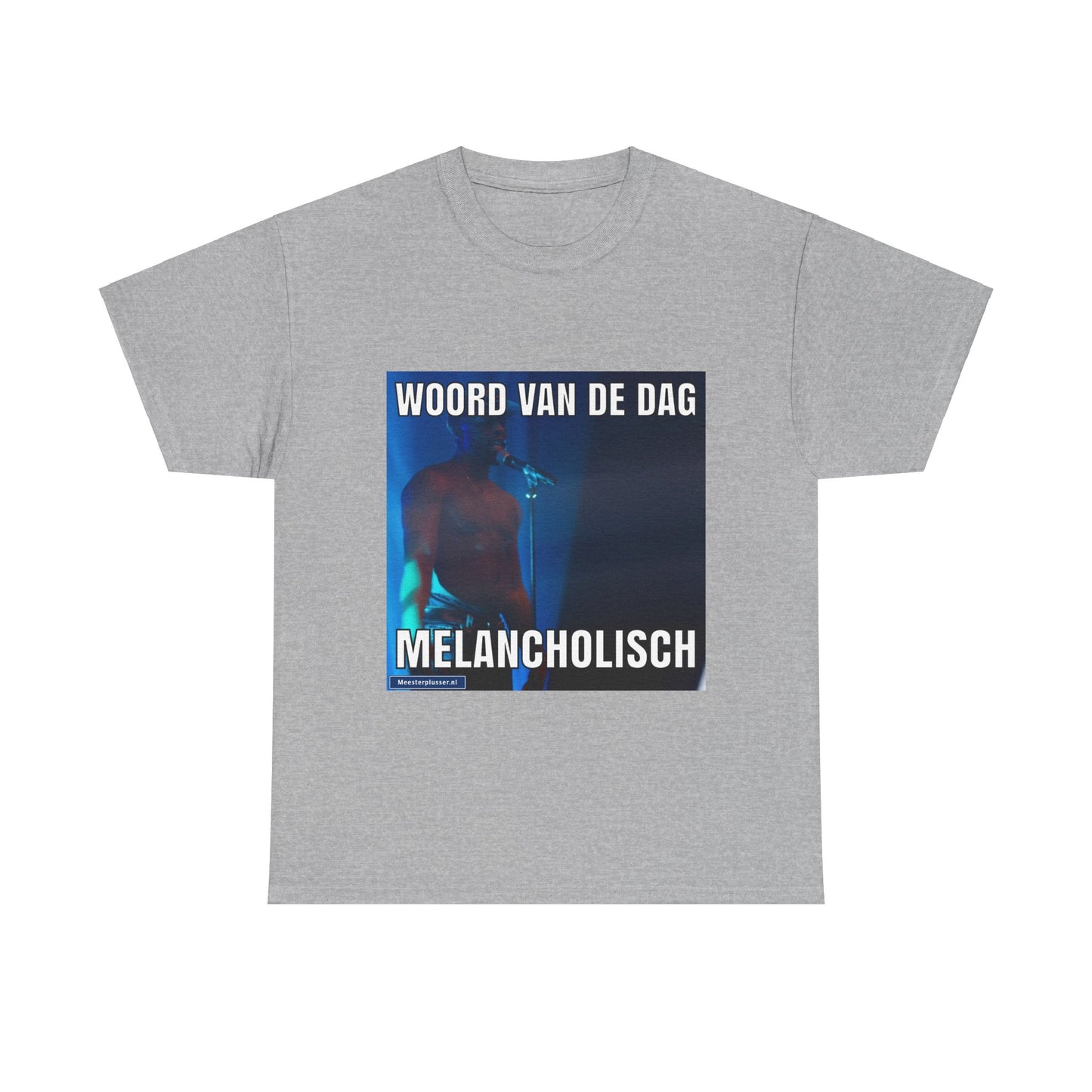 ''Melancholic'' Word of the day T-shirt