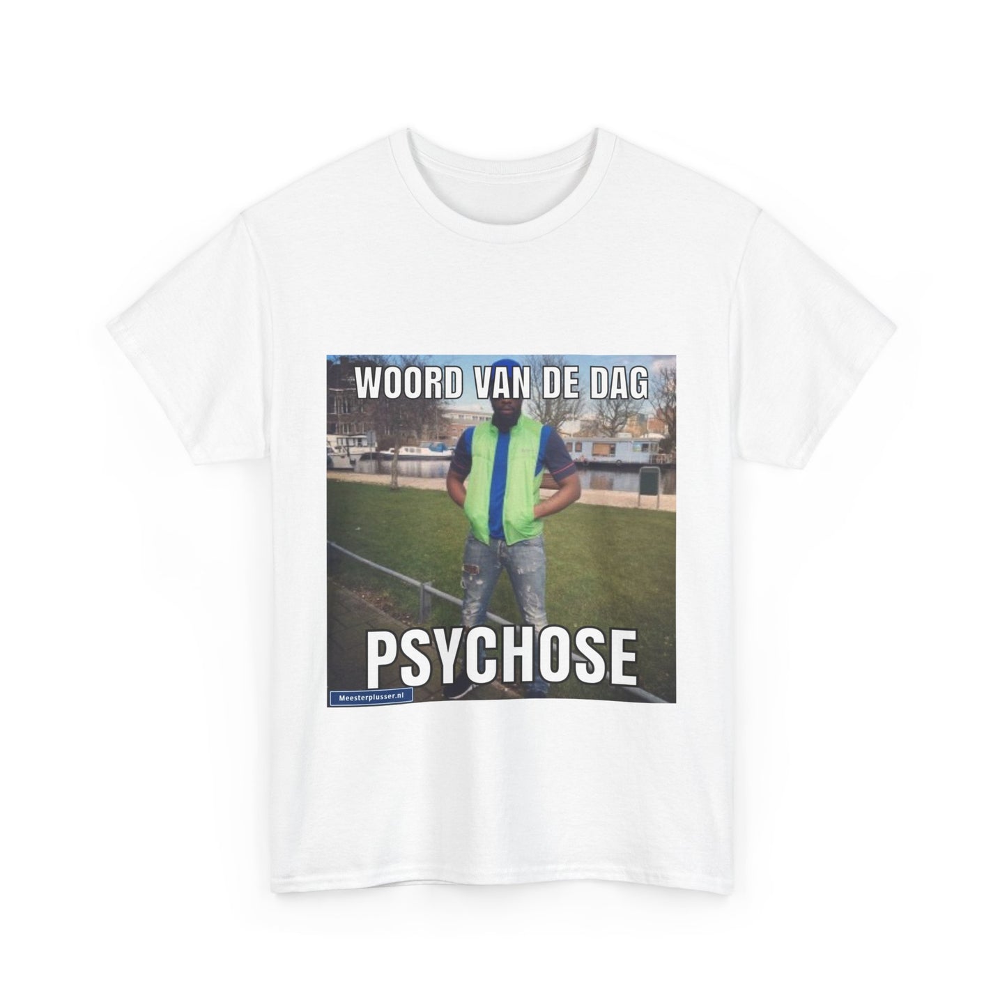 ''Psychose'' Word of the day T-shirt