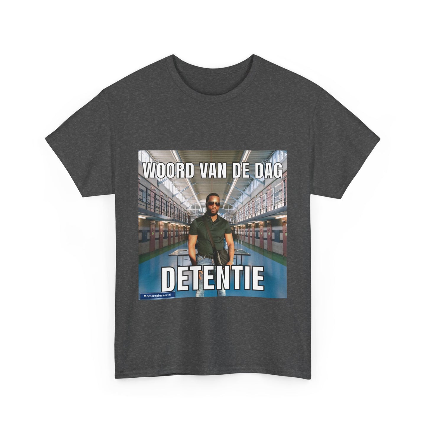 ''Detentie'' Word of the day T-shirt