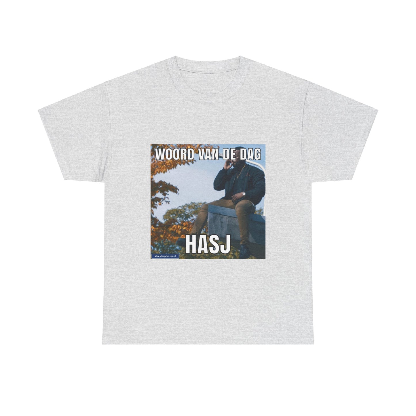 ''Hasj'' Word of the day T-shirt