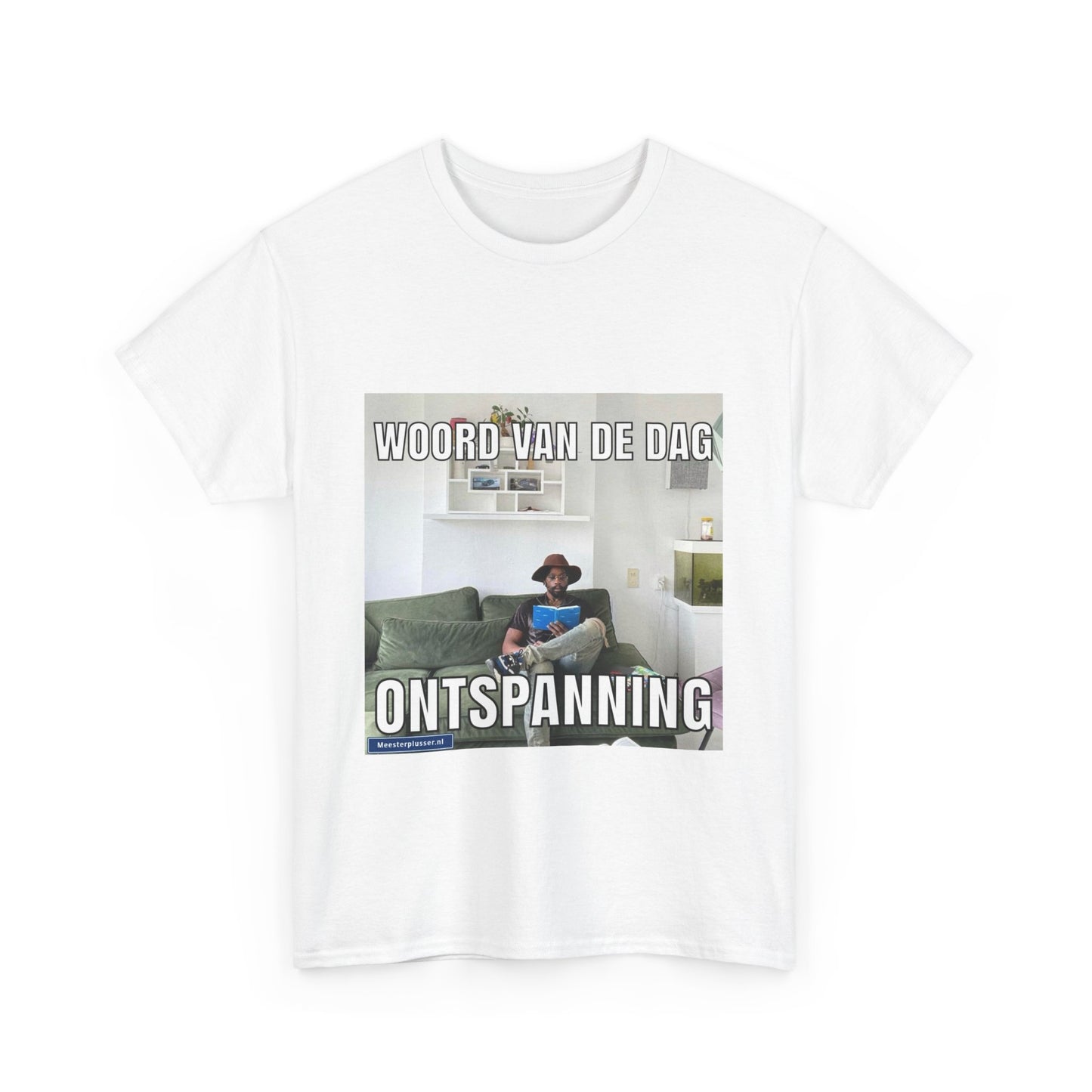 ''Ontspanning'' Word of the day T-shirt