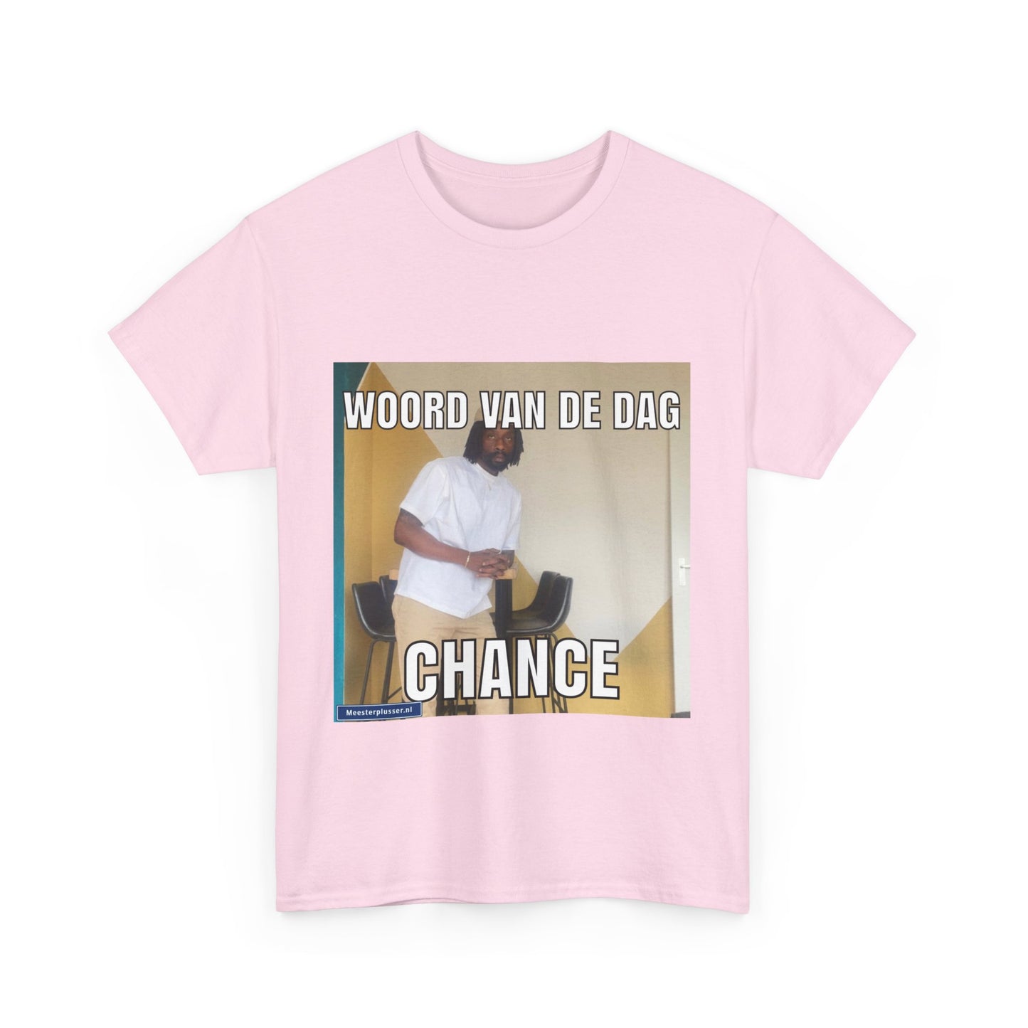 ''Chance'' Word of the day T-shirt