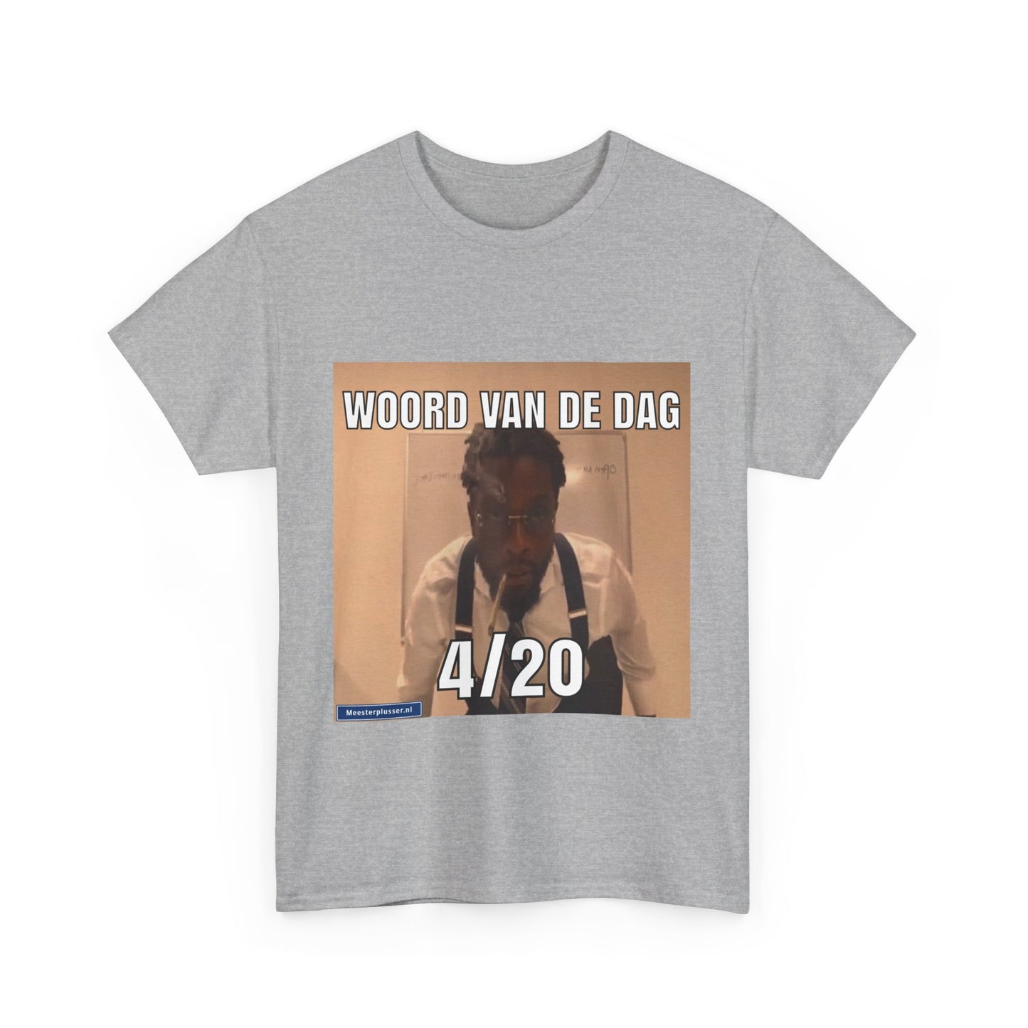 ''4/20'' Word of the day T-shirt