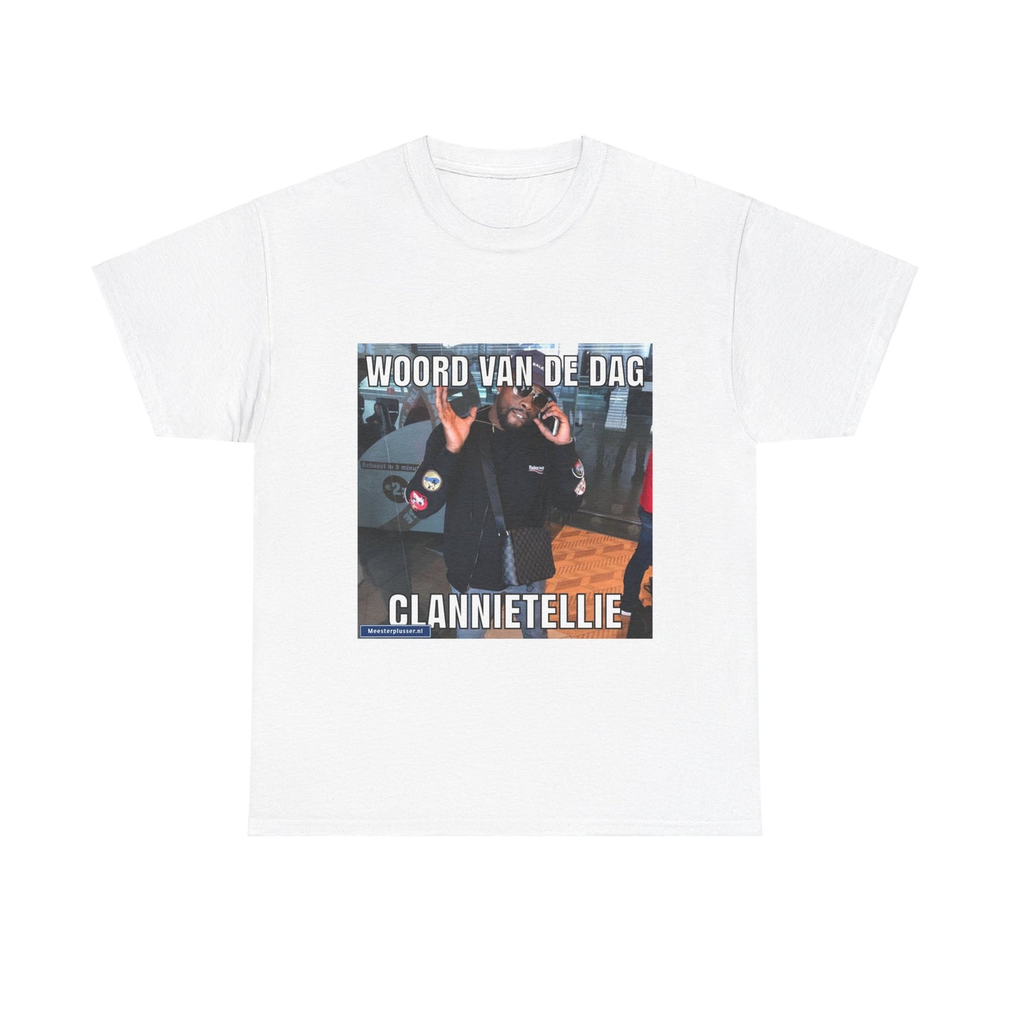''Clannietellie'' Word of the day T-shirt