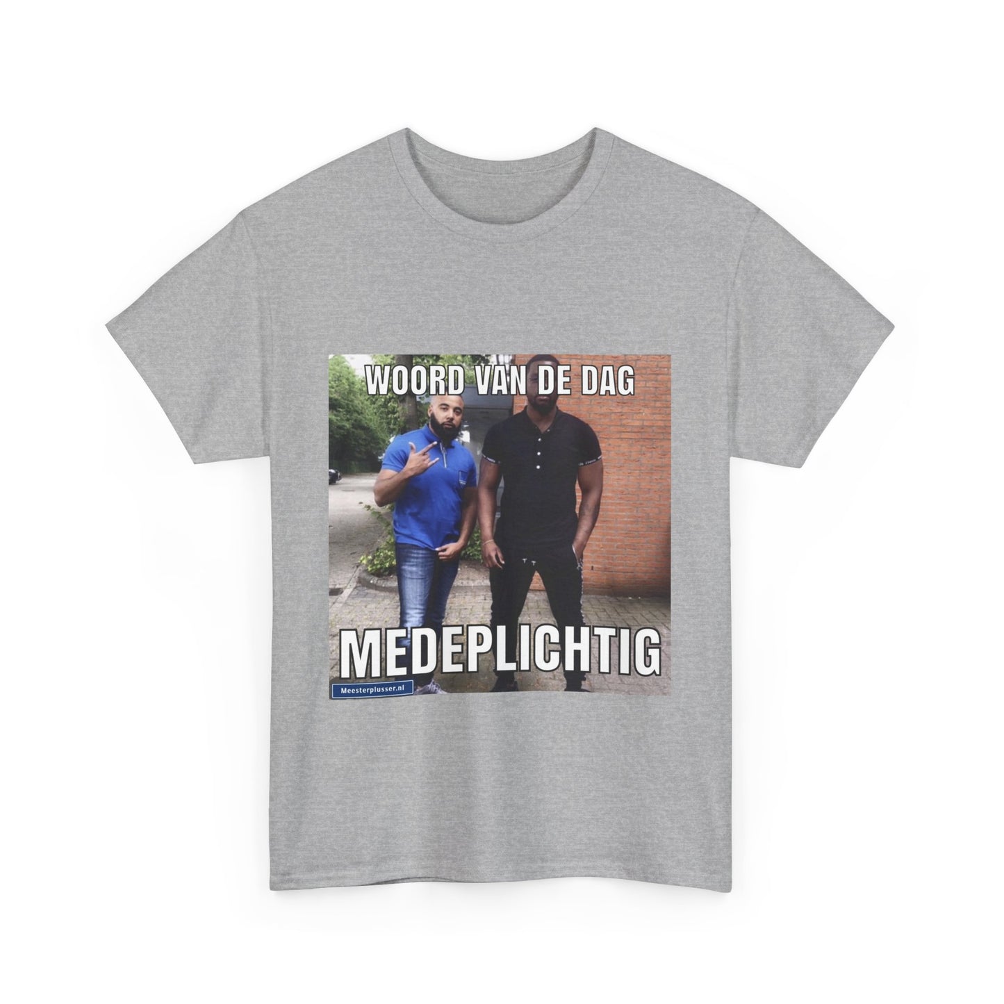 ''Medeplichtig'' Word of the day T-shirt - Meesterplusser.nl