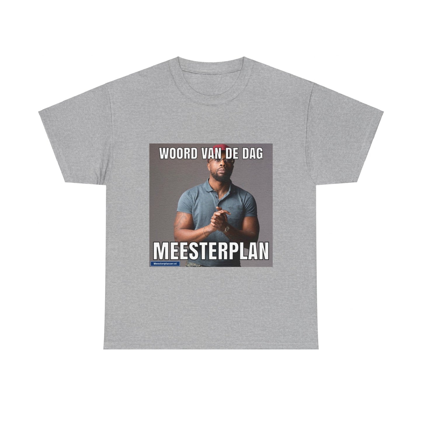 ''Meesterplan'' Word of the day T-shirt
