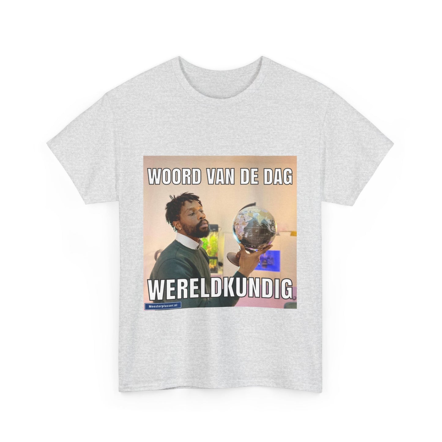 ''Wereldkunding'' Word of the day T-shirt