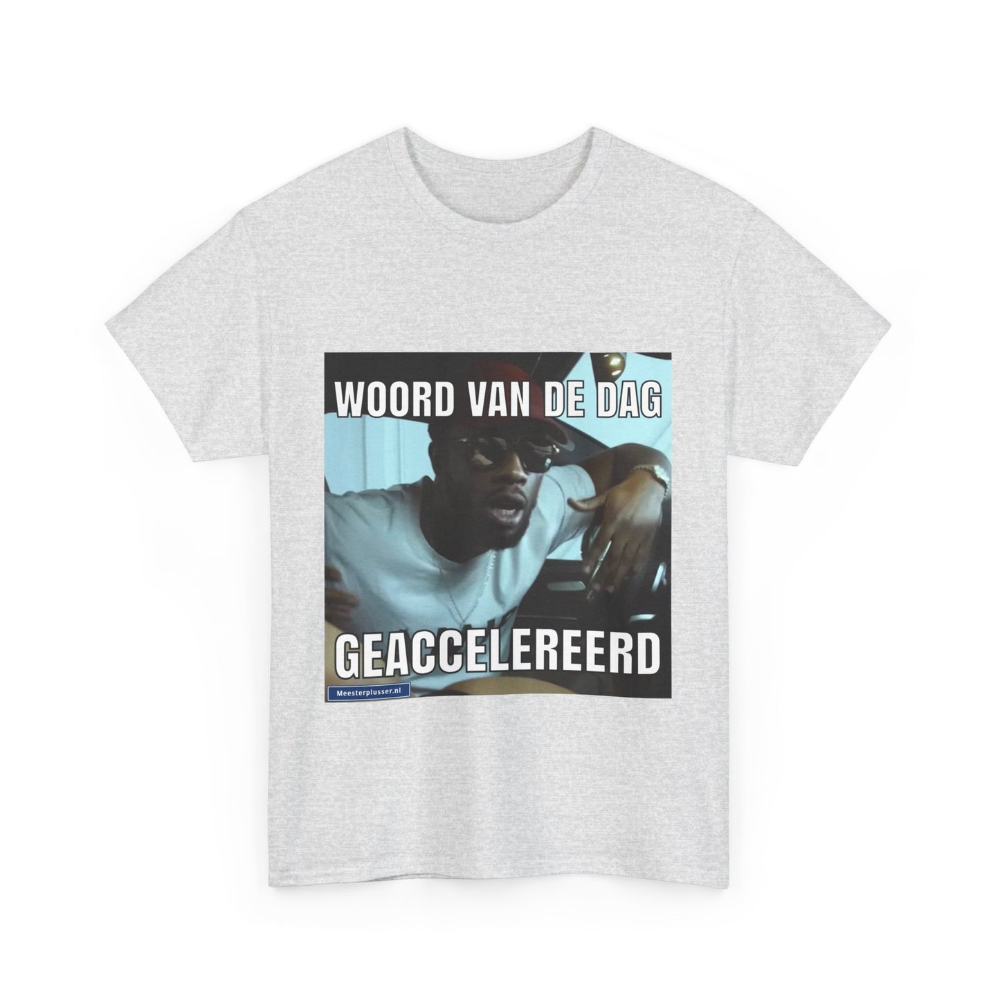 ''Geaccelereerd'' Word of the day T-shirt