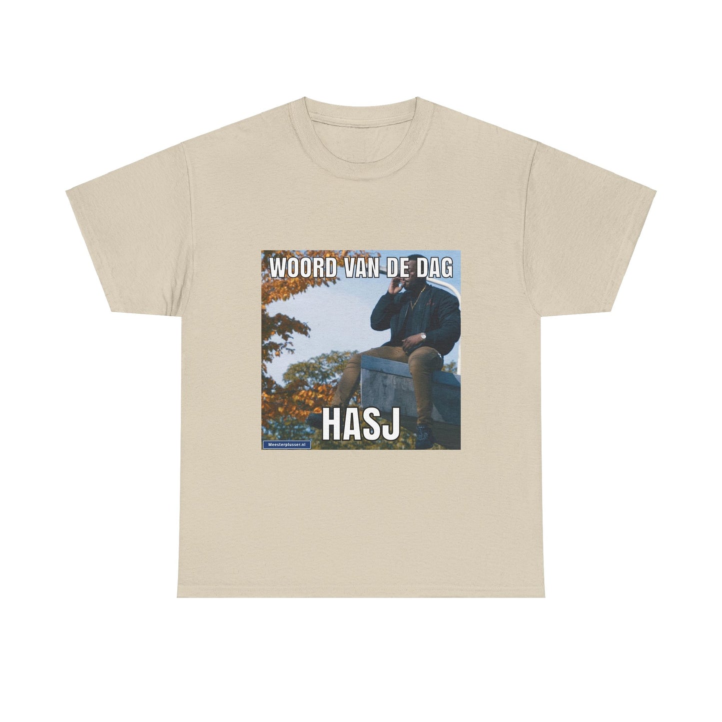 ''Hasj'' Word of the day T-shirt