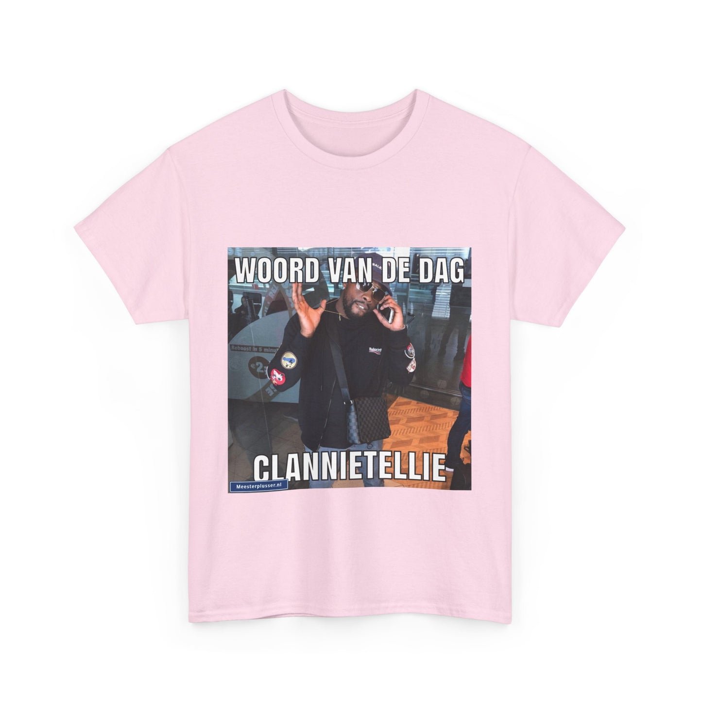 ''Clannietellie'' Word of the day T-shirt
