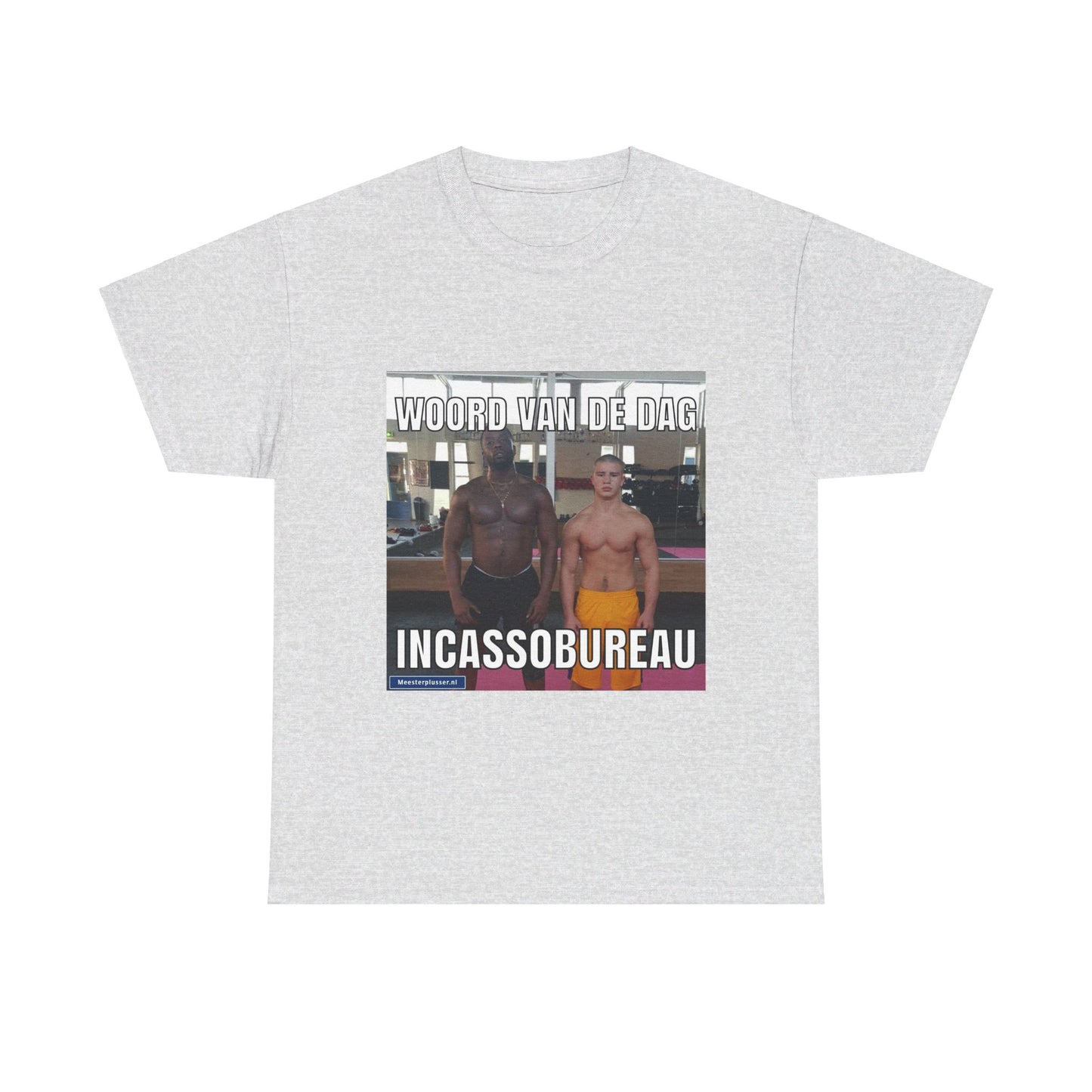 ''Incassobureau'' Word of the day T-shirt